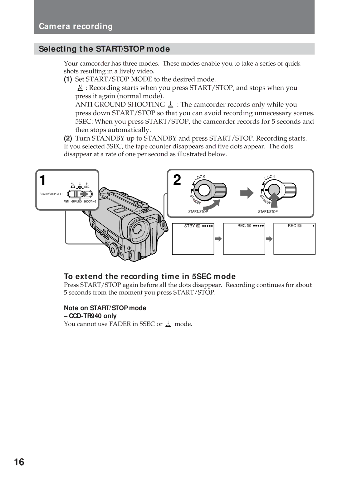 Sony CCD-TR311 Selecting the START/STOP mode, To extend the recording time in 5SEC mode, CCD-TR940 only 