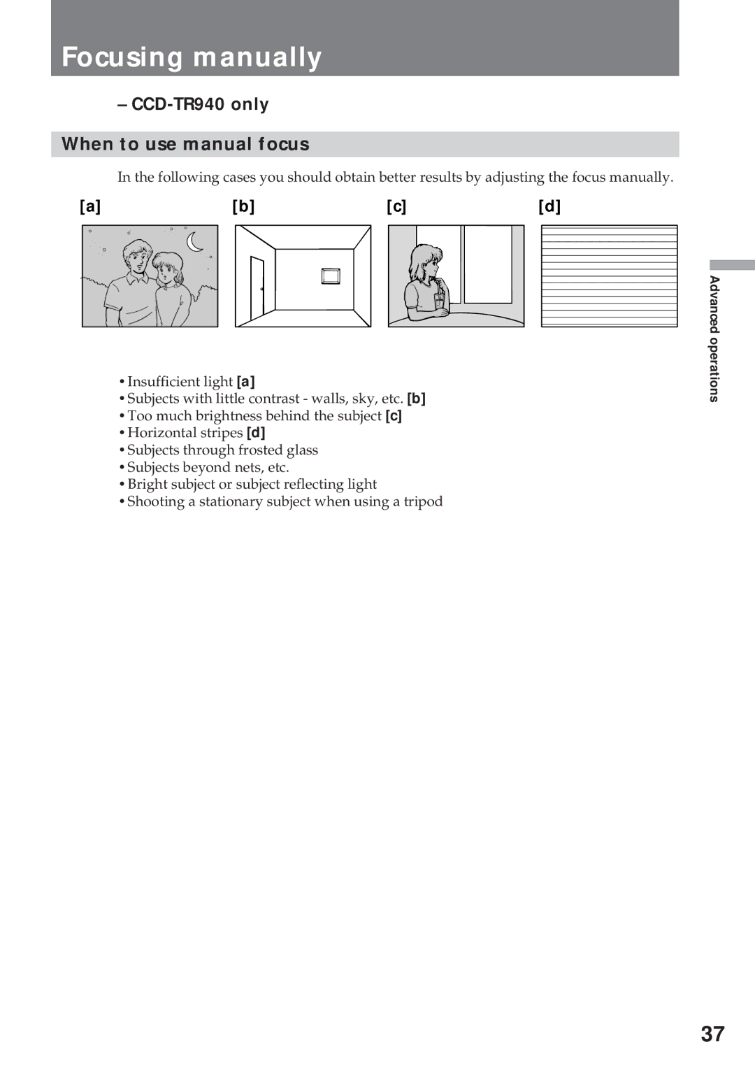 Sony CCD-TR311 operating instructions Focusing manually, CCD-TR940 only When to use manual focus 