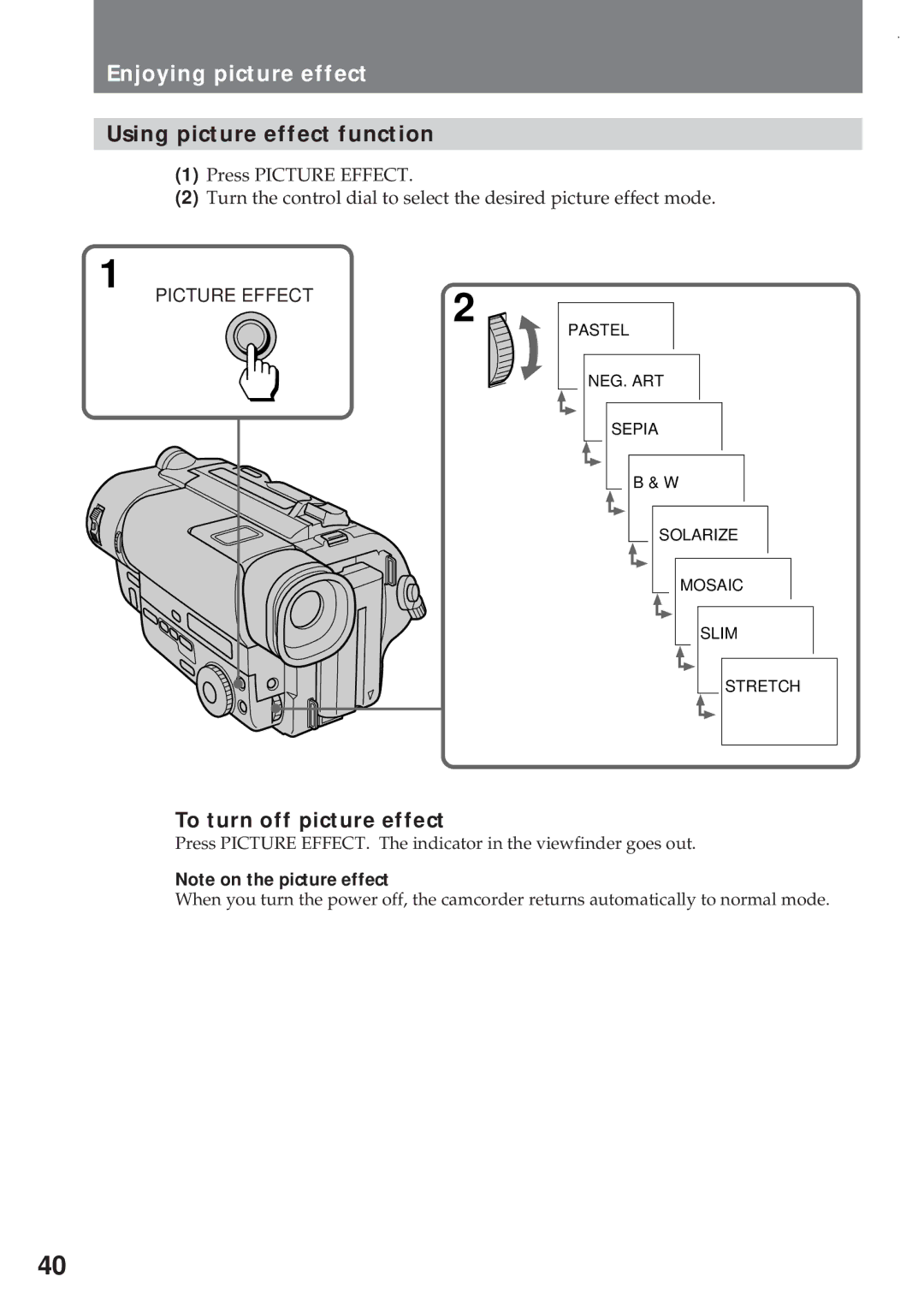 Sony CCD-TR311 operating instructions Enjoying picture effect, Using picture effect function, To turn off picture effect 