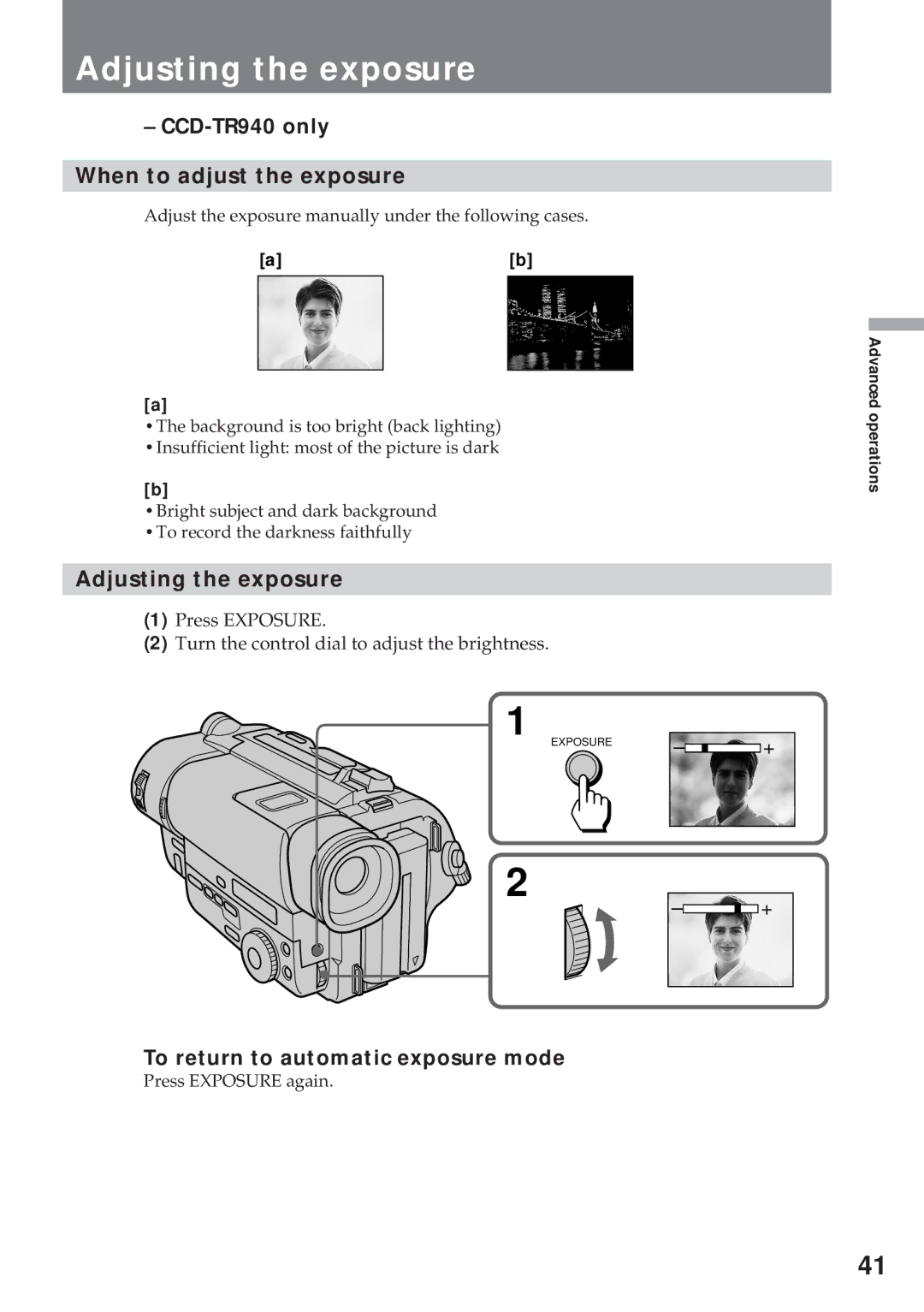 Sony CCD-TR311 Adjusting the exposure, CCD-TR940 only When to adjust the exposure, To return to automatic exposure mode 