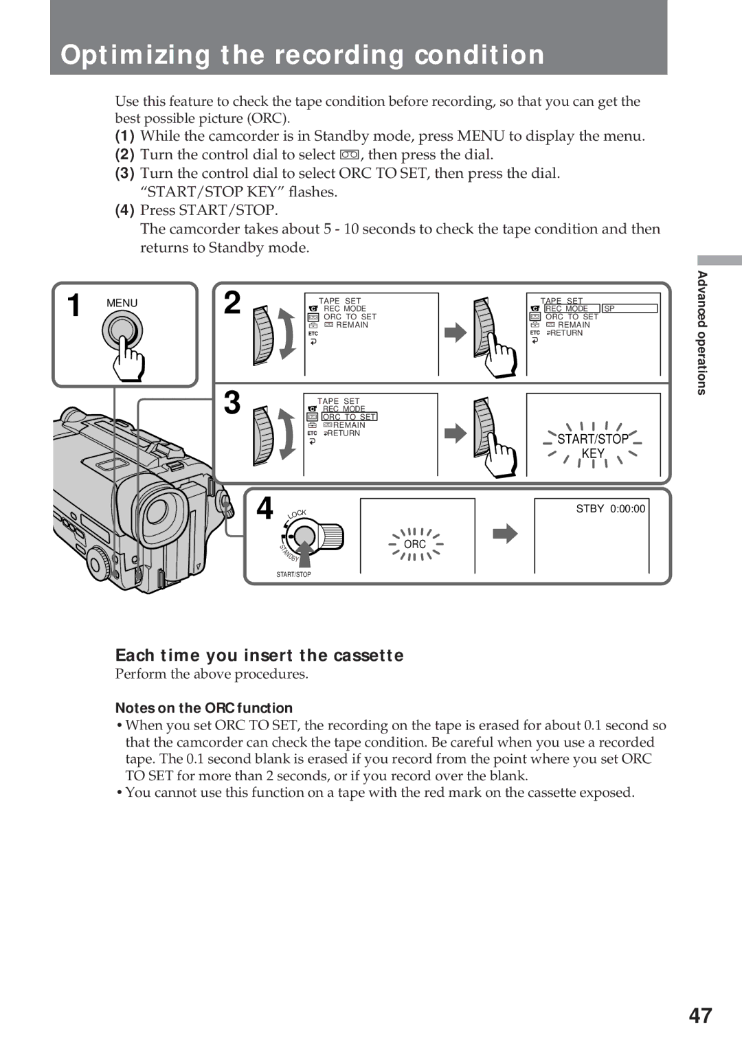 Sony CCD-TR311 operating instructions Optimizing the recording condition, Each time you insert the cassette 