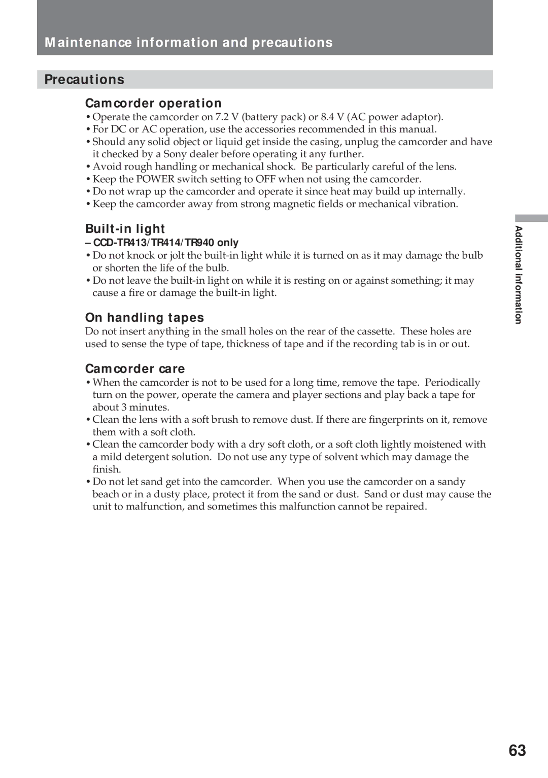 Sony CCD-TR311 operating instructions Precautions Camcorder operation, Built-in light, On handling tapes, Camcorder care 