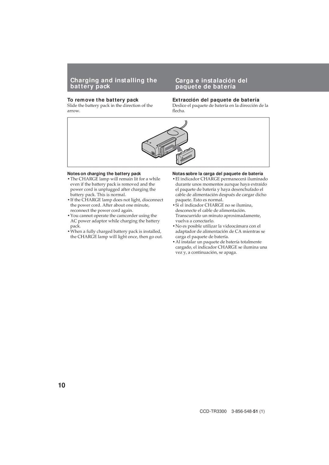 Sony CCD-TR3300 operating instructions To remove the battery pack Extracción del paquete de batería 