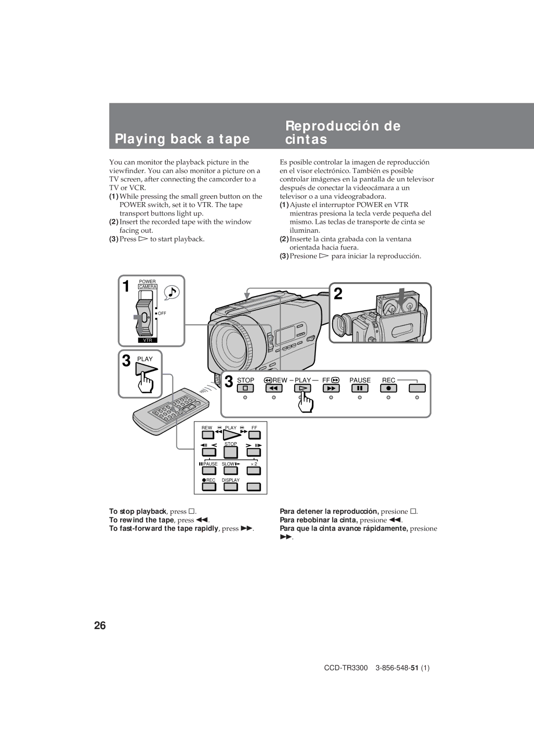 Sony CCD-TR3300 operating instructions Playing back a tape Reproducción de Cintas 