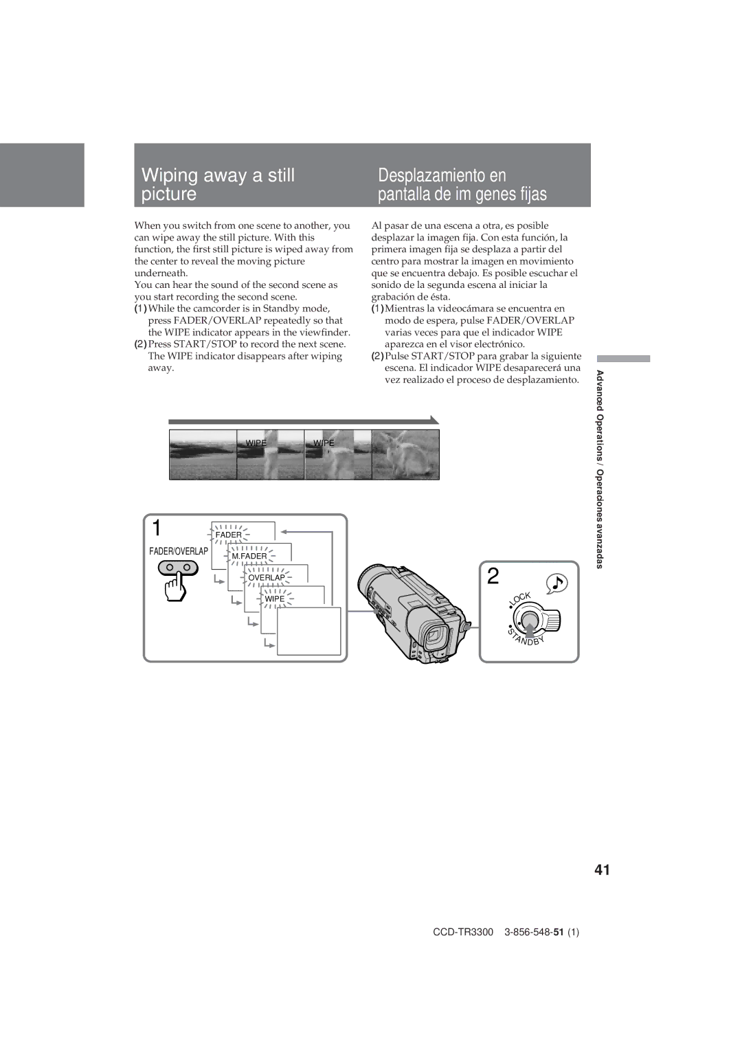 Sony CCD-TR3300 operating instructions Wiping away a still picture, Desplazamiento en pantalla de imágenes fijas 