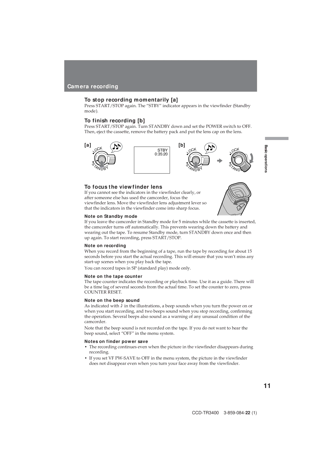 Sony CCD-TR3400 Camera recording, To stop recording momentarily a, To finish recording b, To focus the viewfinder lens 