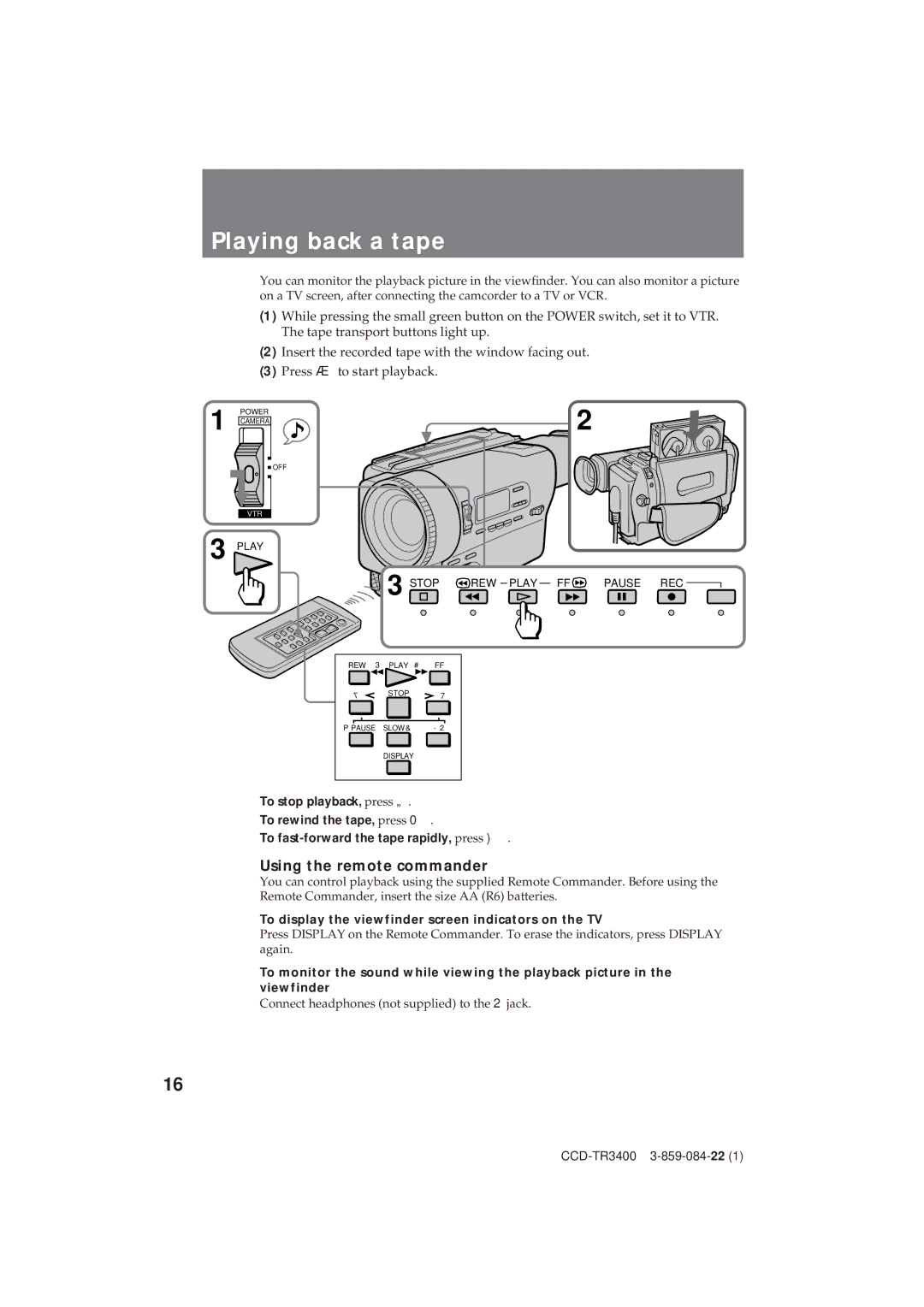 Sony CCD-TR3400 Playing back a tape, Using the remote commander, To display the viewfinder screen indicators on the TV 