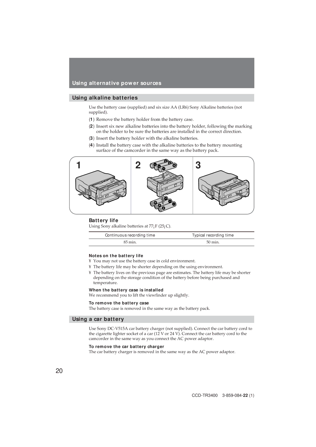 Sony CCD-TR3400 operating instructions Using alternative power sources, Using alkaline batteries, Using a car battery 