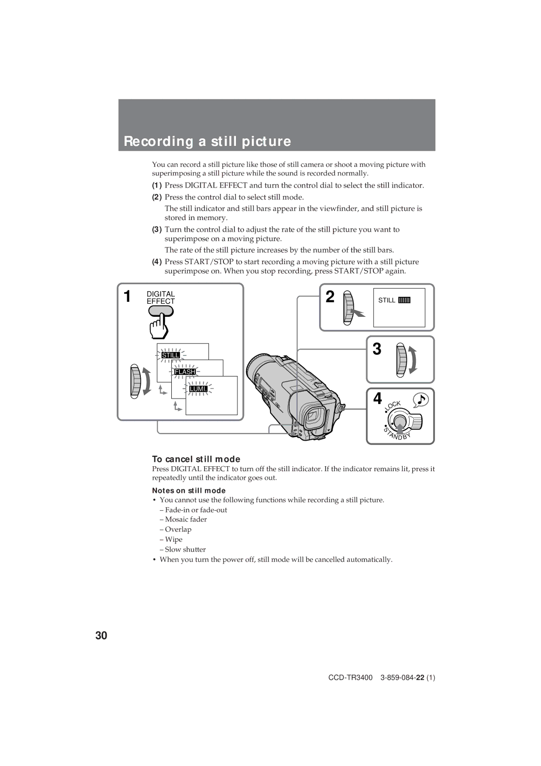 Sony CCD-TR3400 operating instructions Recording a still picture, To cancel still mode 