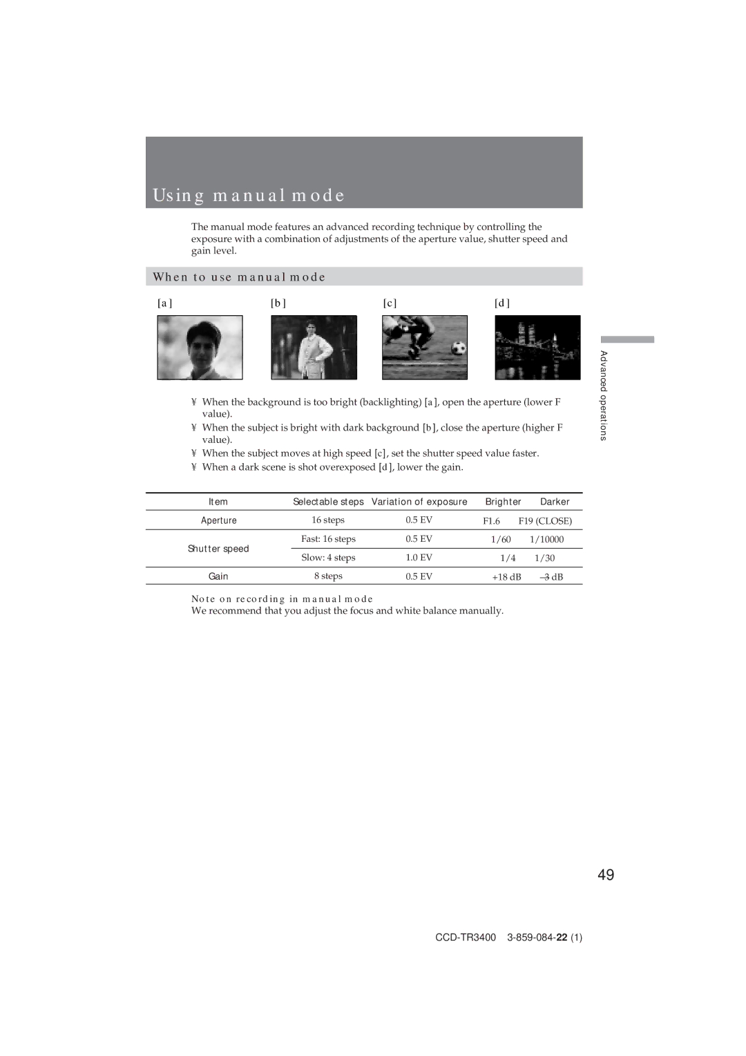 Sony CCD-TR3400 operating instructions Using manual mode, When to use manual mode 