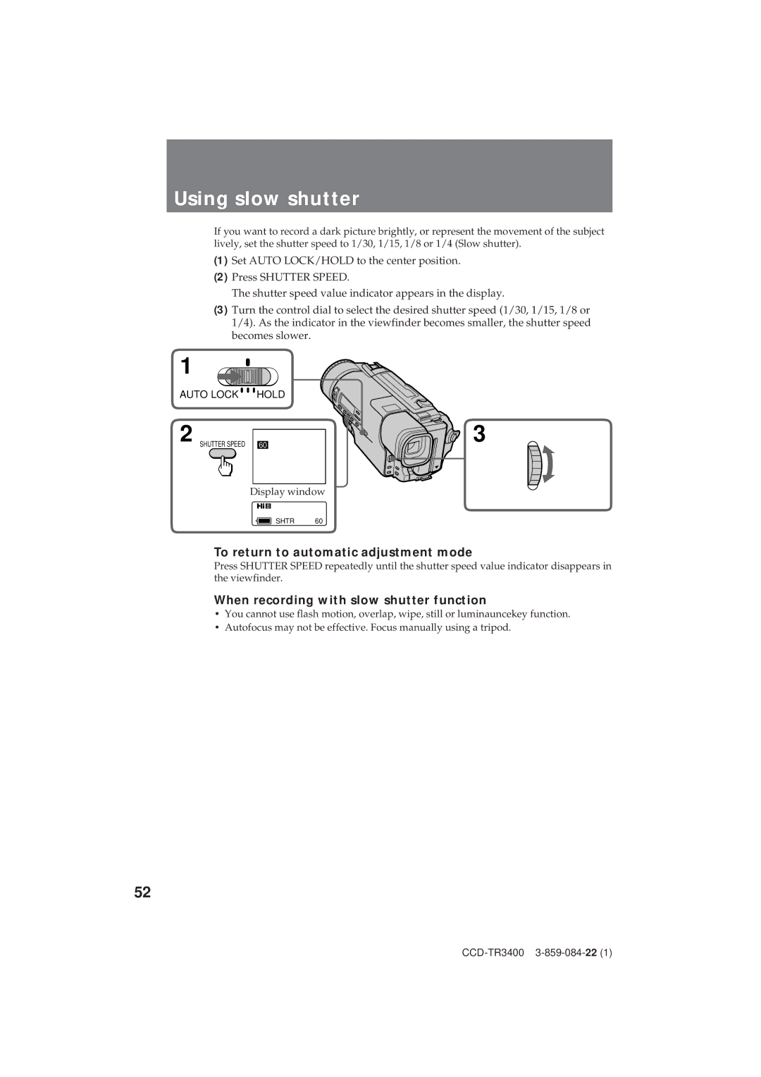 Sony CCD-TR3400 operating instructions Using slow shutter, When recording with slow shutter function 