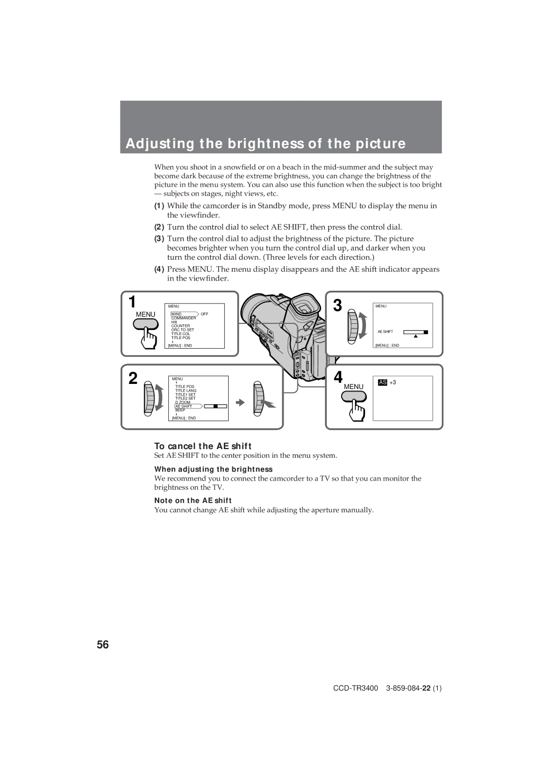 Sony CCD-TR3400 Adjusting the brightness of the picture, To cancel the AE shift, When adjusting the brightness 