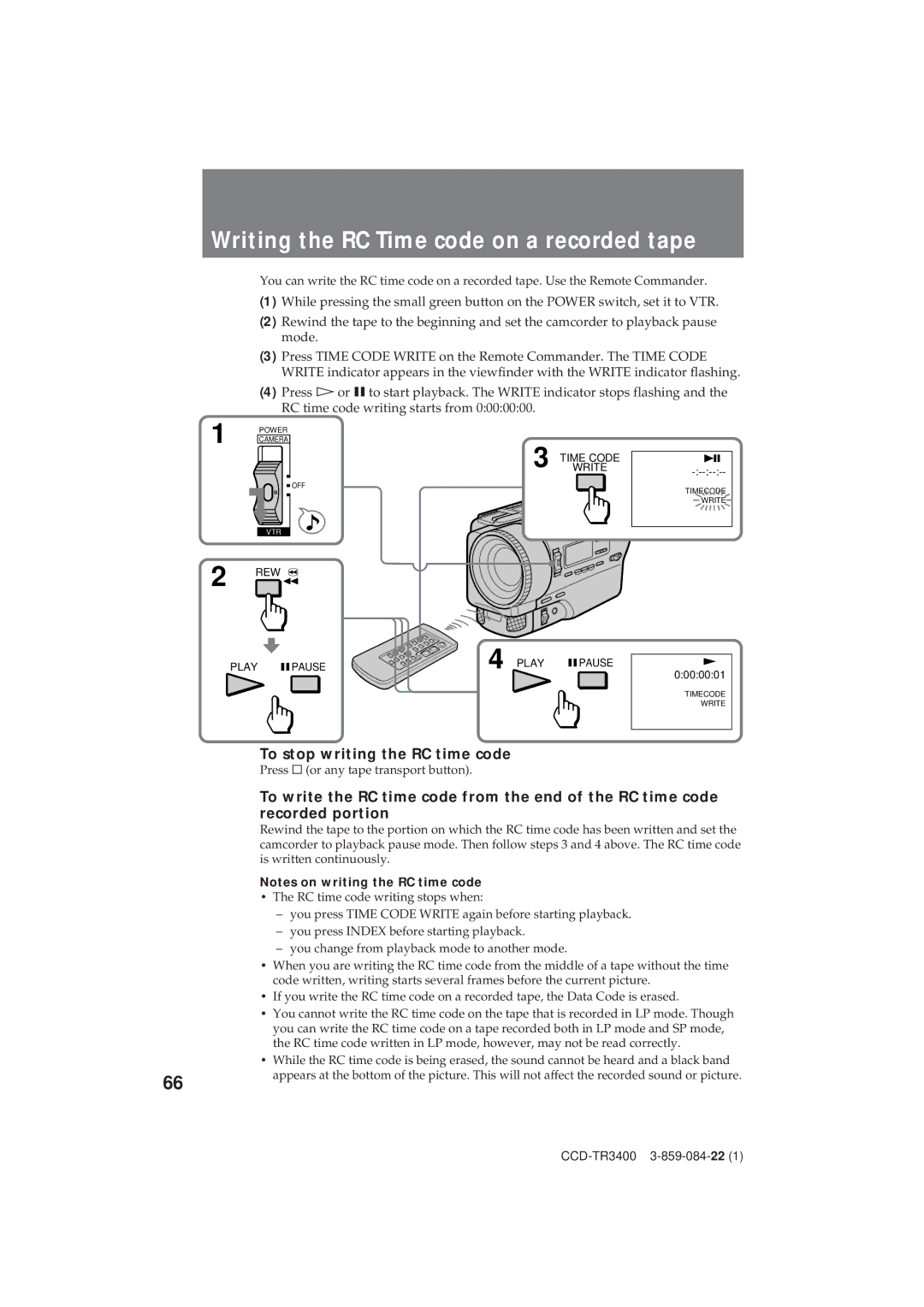 Sony CCD-TR3400 operating instructions Writing the RC Time code on a recorded tape, To stop writing the RC time code 