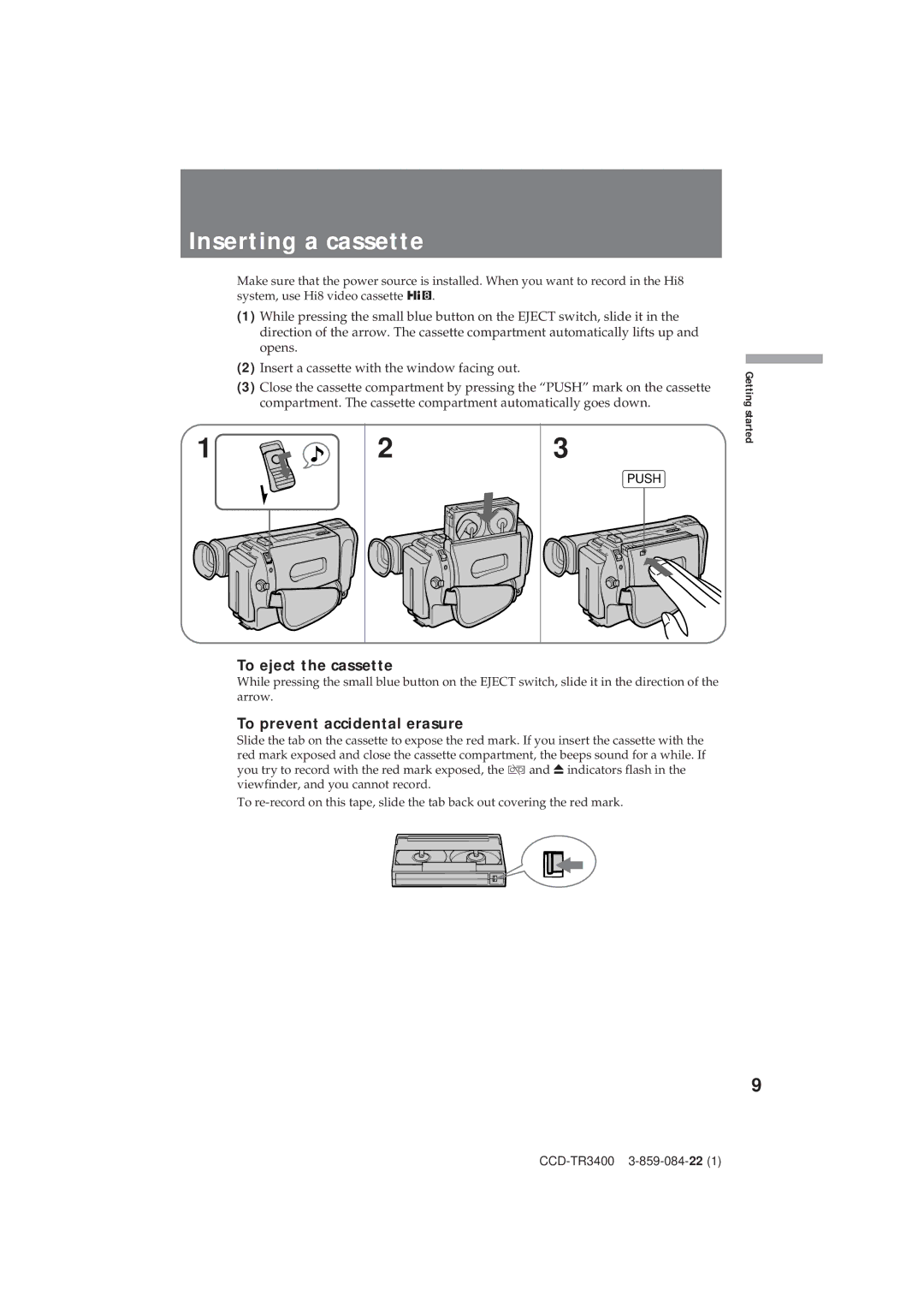 Sony CCD-TR3400 operating instructions Inserting a cassette, To eject the cassette, To prevent accidental erasure 