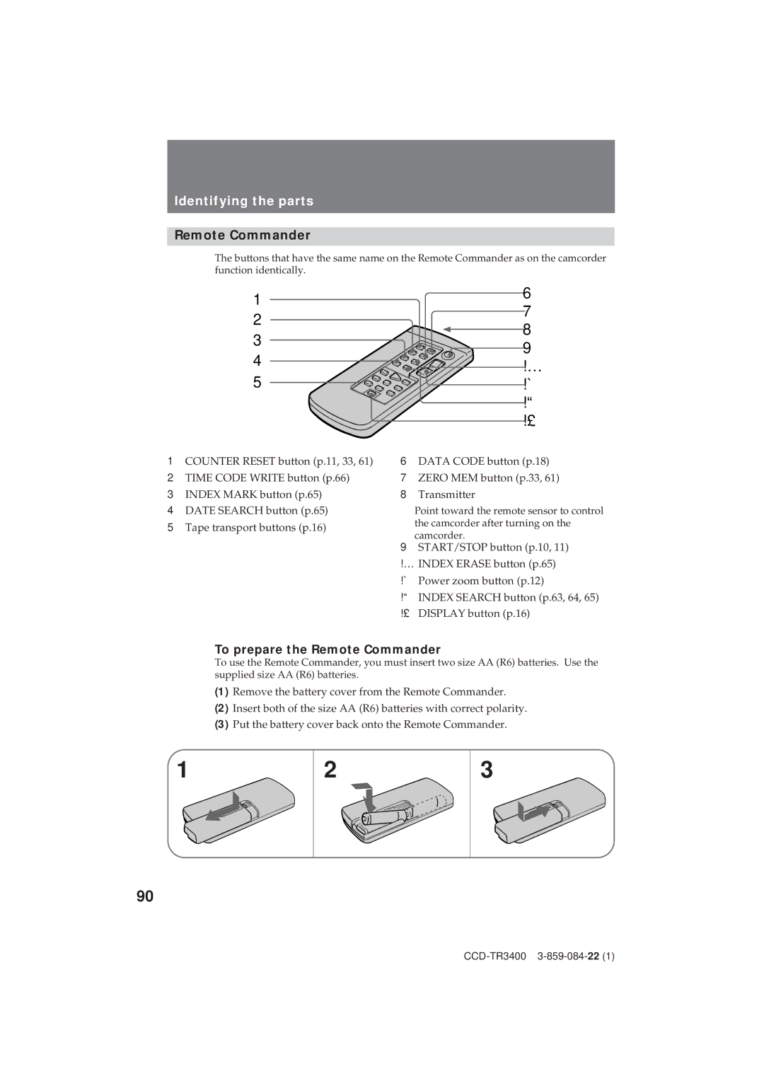 Sony CCD-TR3400 operating instructions To prepare the Remote Commander 