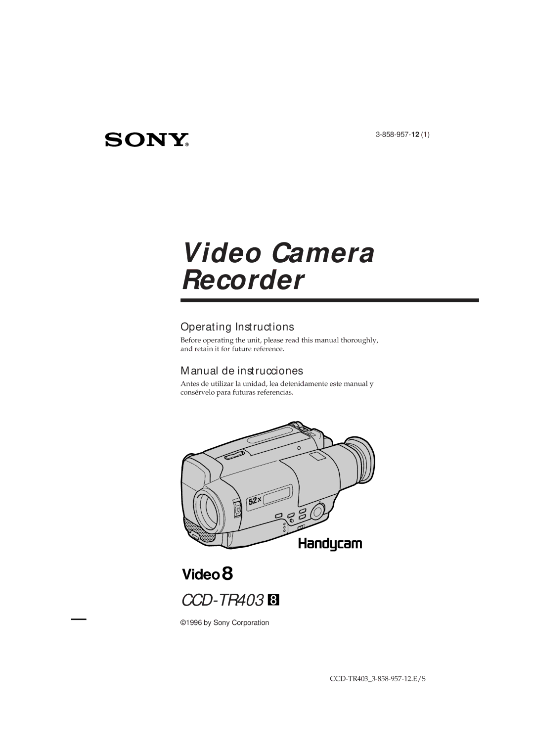 Sony CCD-TR403 operating instructions Video Camera Recorder 