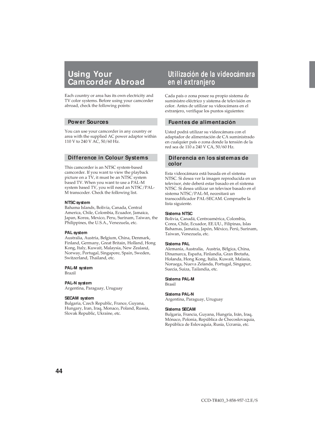 Sony CCD-TR403 operating instructions Using Your, Camcorder Abroad En el extranjero 