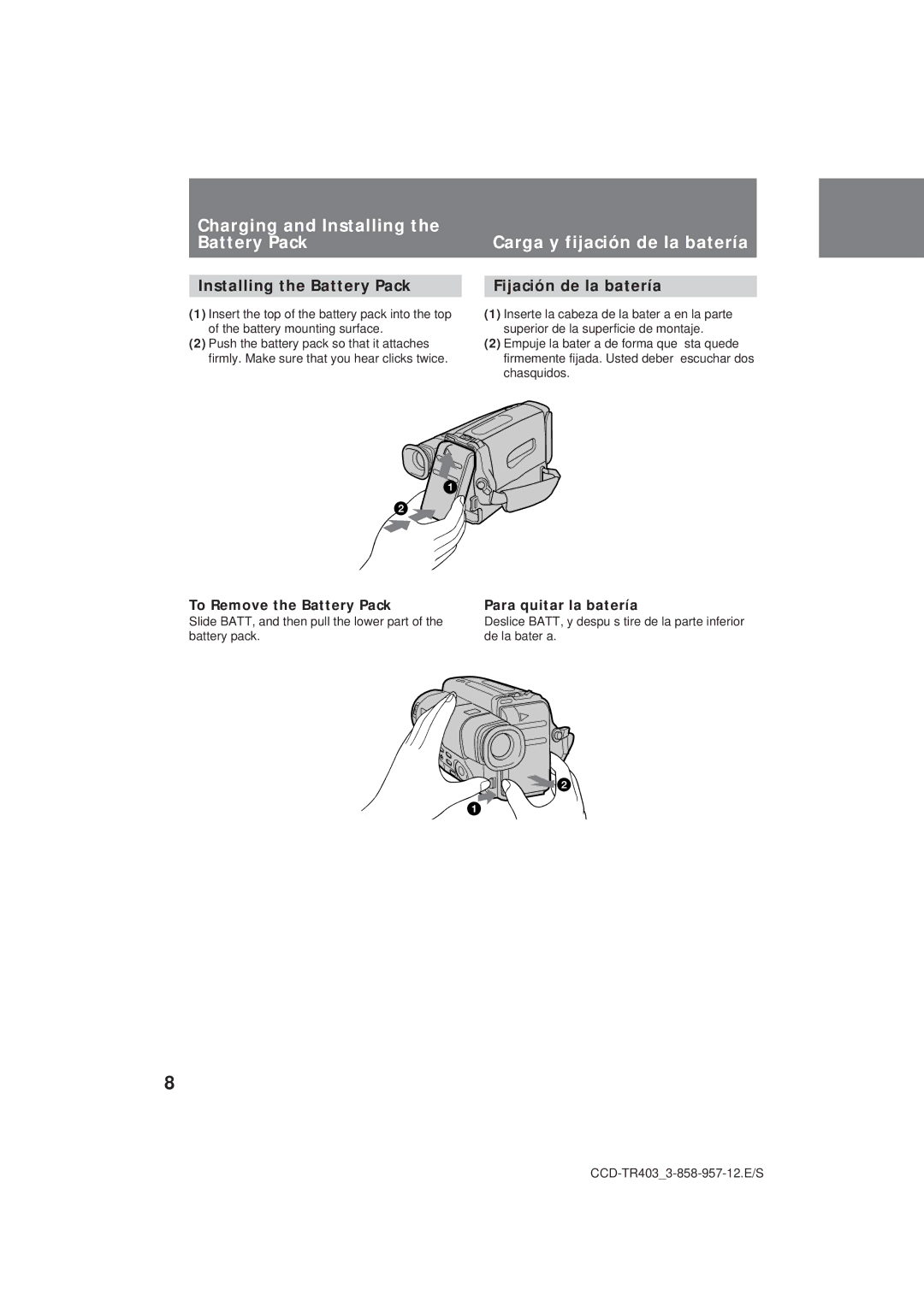 Sony CCD-TR403 Charging and Installing the Battery Pack, Carga y fijación de la batería, Fijación de la batería 