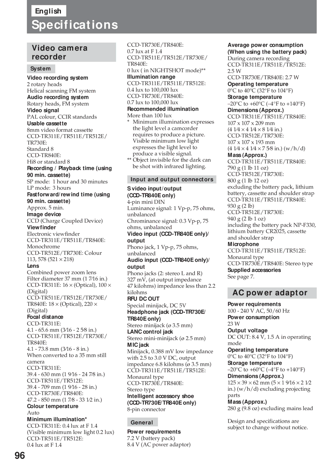 Sony CCD-TR512E, CCD-TR511E, CCD-TR730E, CCD-TR840E, CCD-TR311E Specifications, Video camera recorder, AC power adaptor 