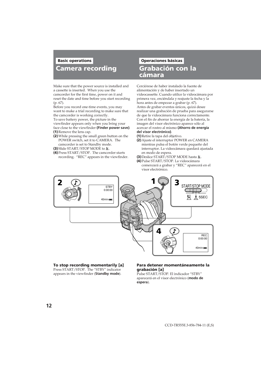 Sony CCD-TR555E Camera recording, Grabación con la cámara, Basic operations, Operaciones básicas, Grabación a 