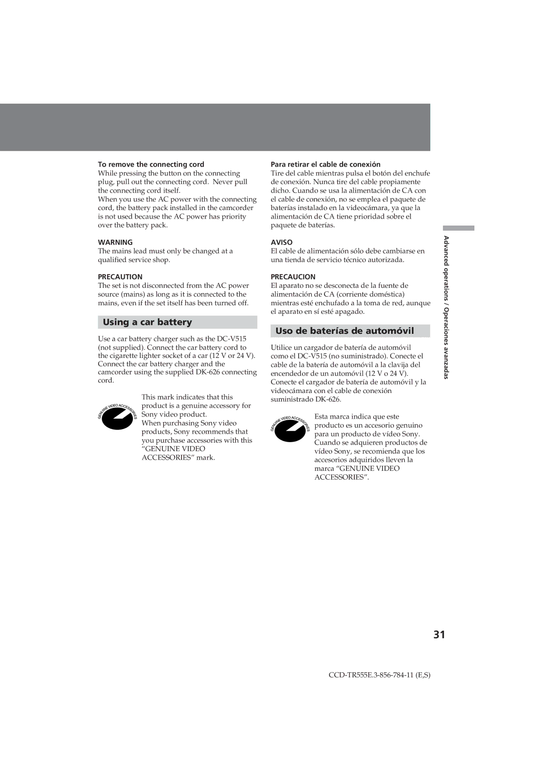 Sony CCD-TR555E operating instructions Using a car battery, Uso de baterías de automóvil, To remove the connecting cord 