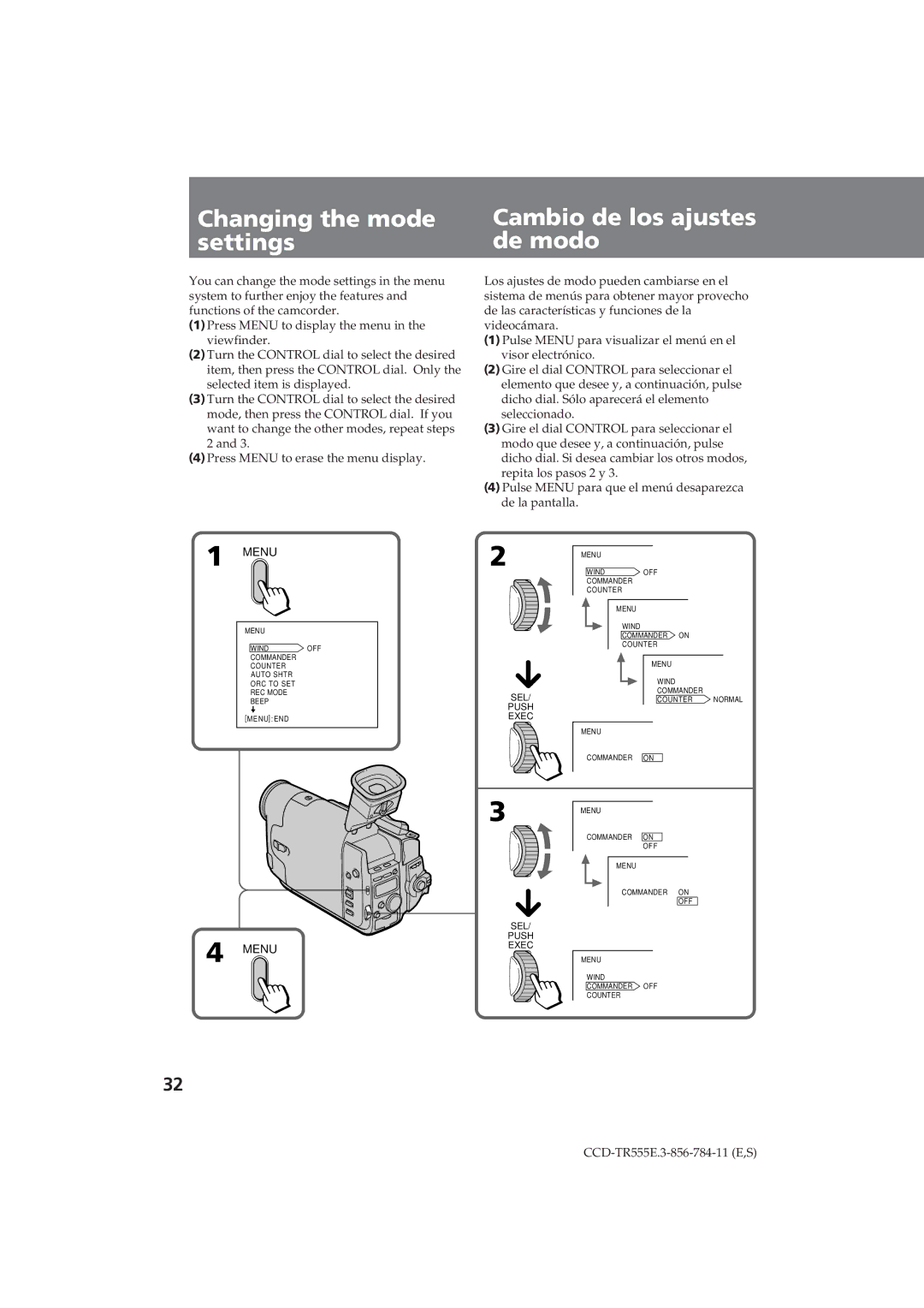 Sony CCD-TR555E operating instructions Changing the mode settings, Cambio de los ajustes de modo 