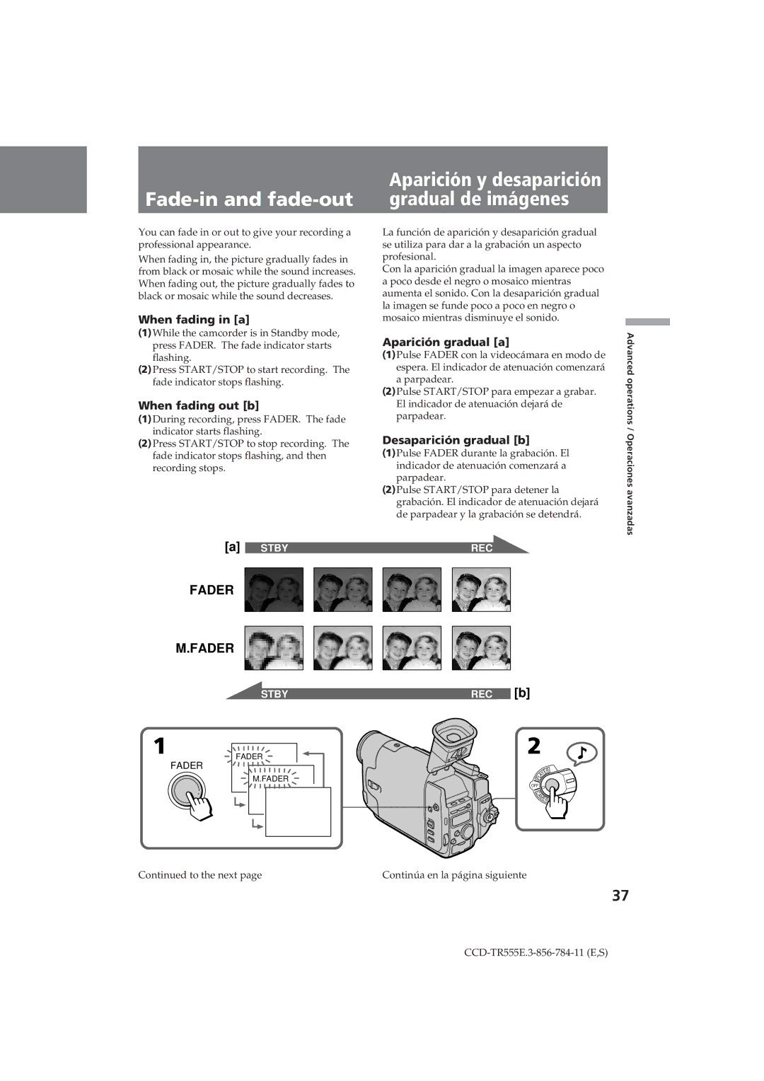 Sony CCD-TR555E Fade-in and fade-out, When fading in a, When fading out b, Aparición gradual a, Desaparición gradual b 