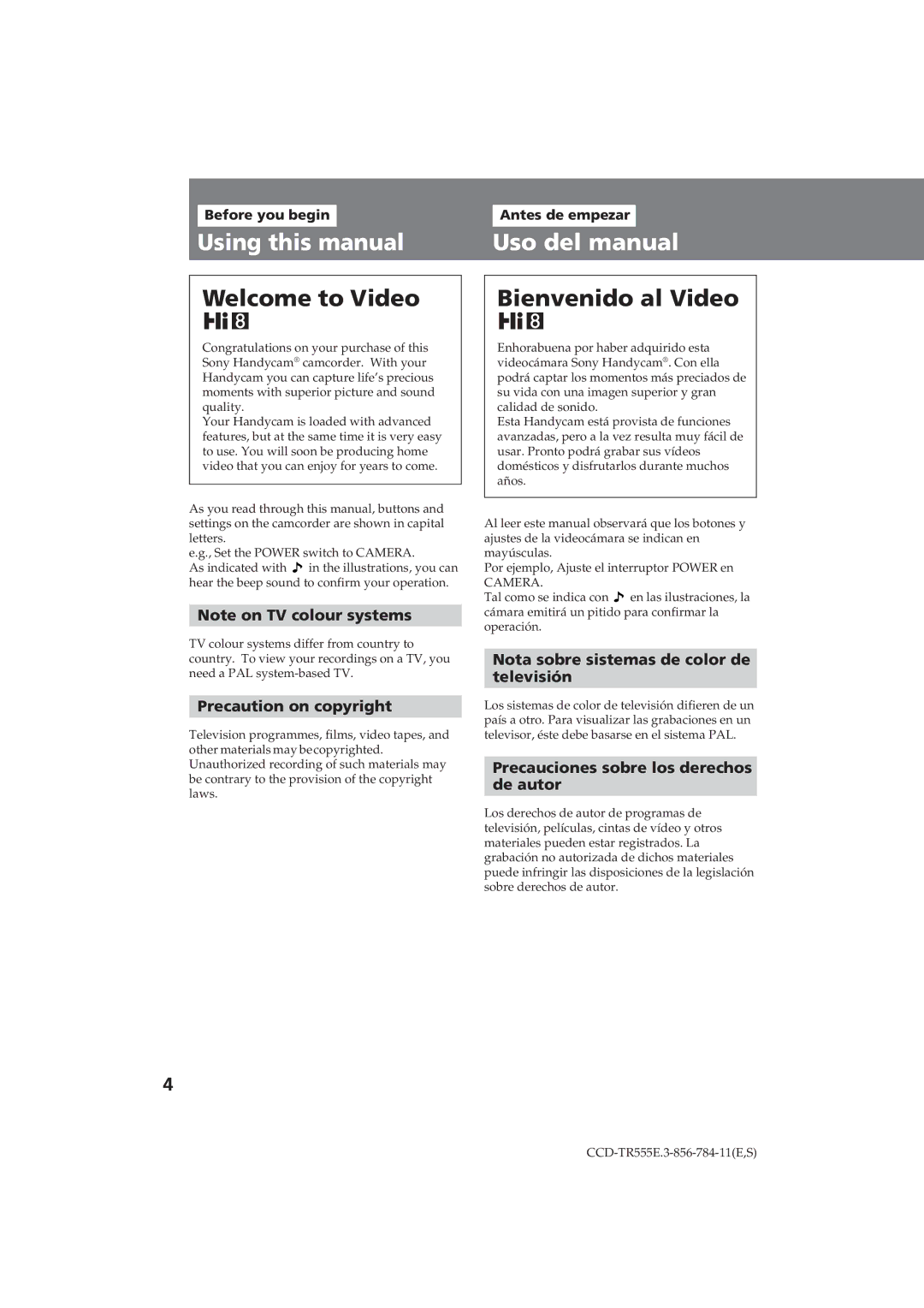 Sony CCD-TR555E Using this manual, Uso del manual, Precaution on copyright, Nota sobre sistemas de color de Televisión 