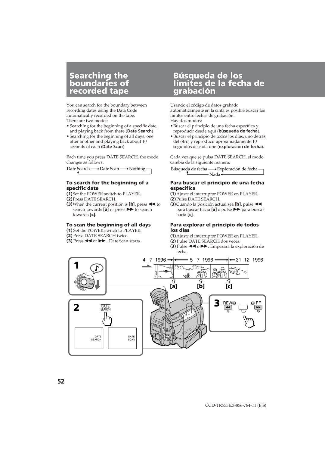 Sony CCD-TR555E Searching the boundaries of recorded tape, Búsqueda de los límites de la fecha de grabación, Los días 
