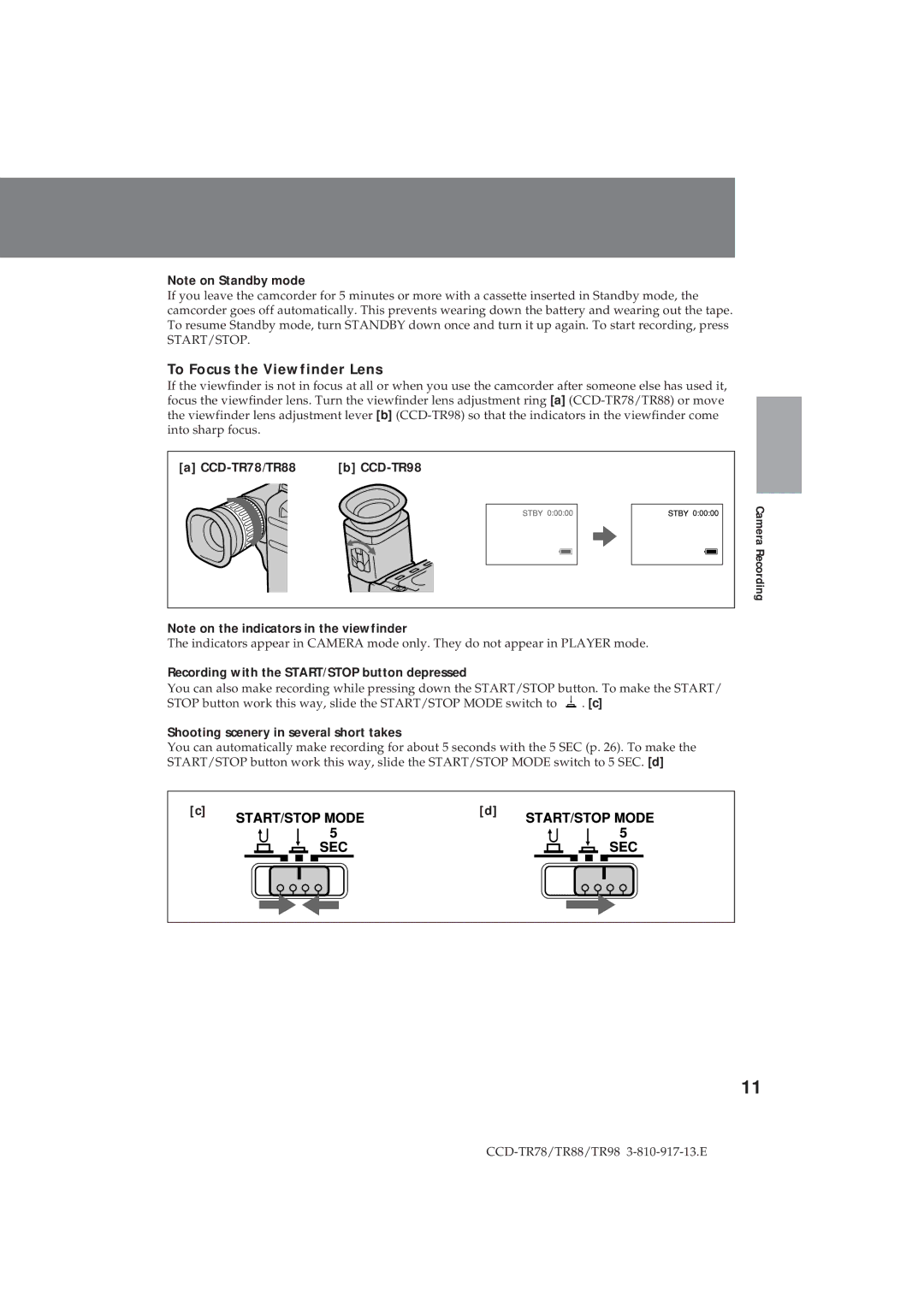 Sony CCD-TR88 To Focus the Viewfinder Lens, CCD-TR78/TR88 CCD-TR98, Recording with the START/STOP button depressed 