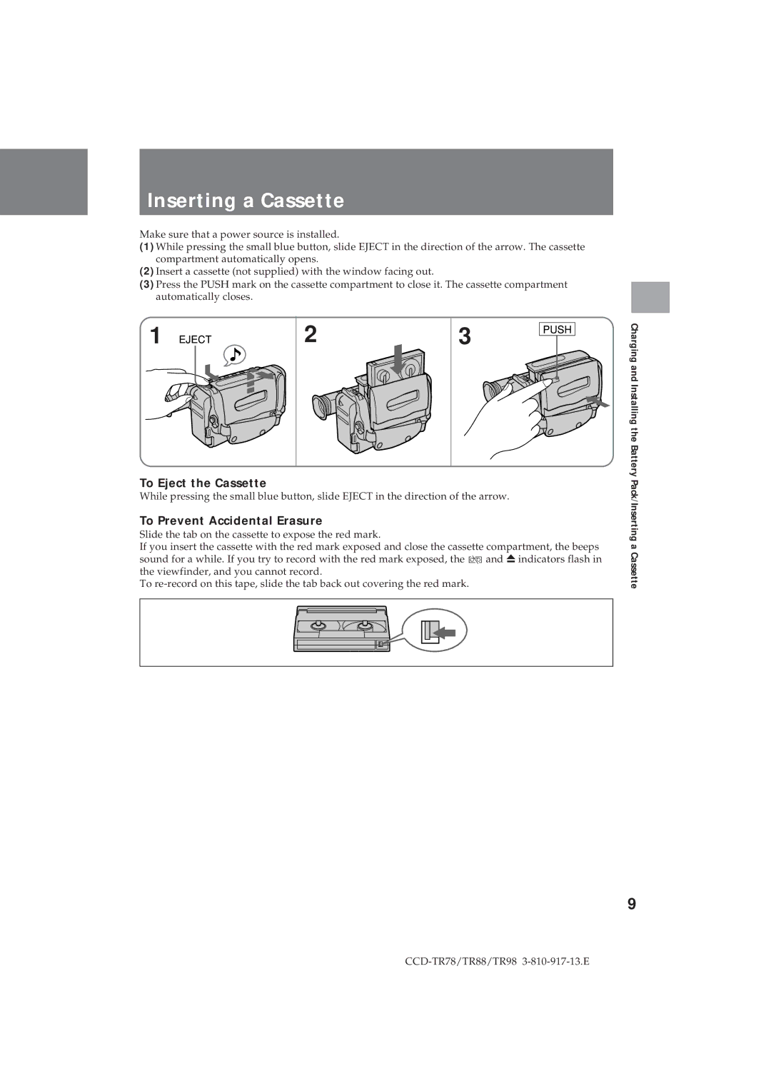 Sony CCD-TR78, CCD-TR88, CCD-TR98 operation manual Inserting a Cassette, To Eject the Cassette, To Prevent Accidental Erasure 