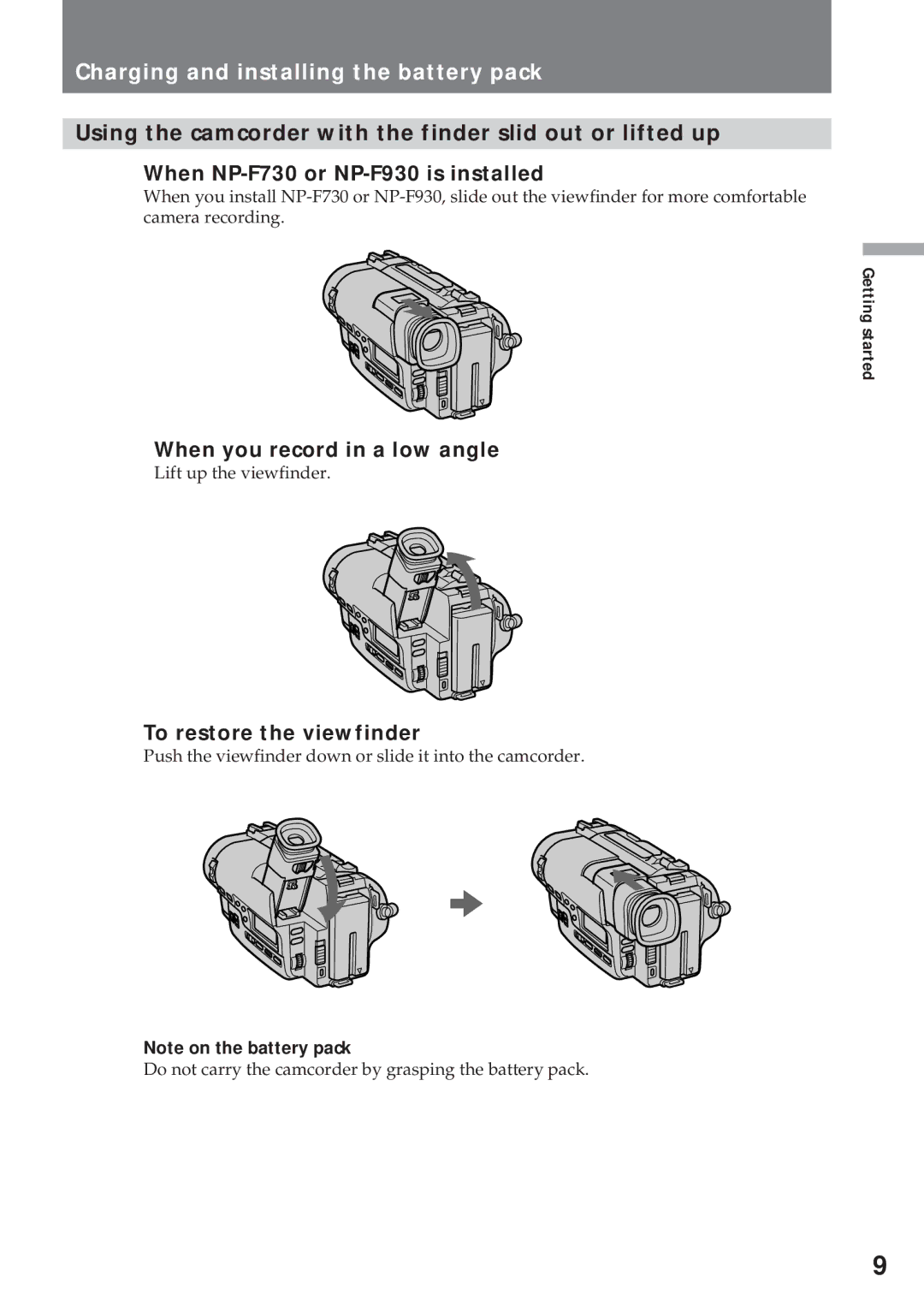 Sony CCD-TR930 operating instructions When you record in a low angle, To restore the viewfinder 