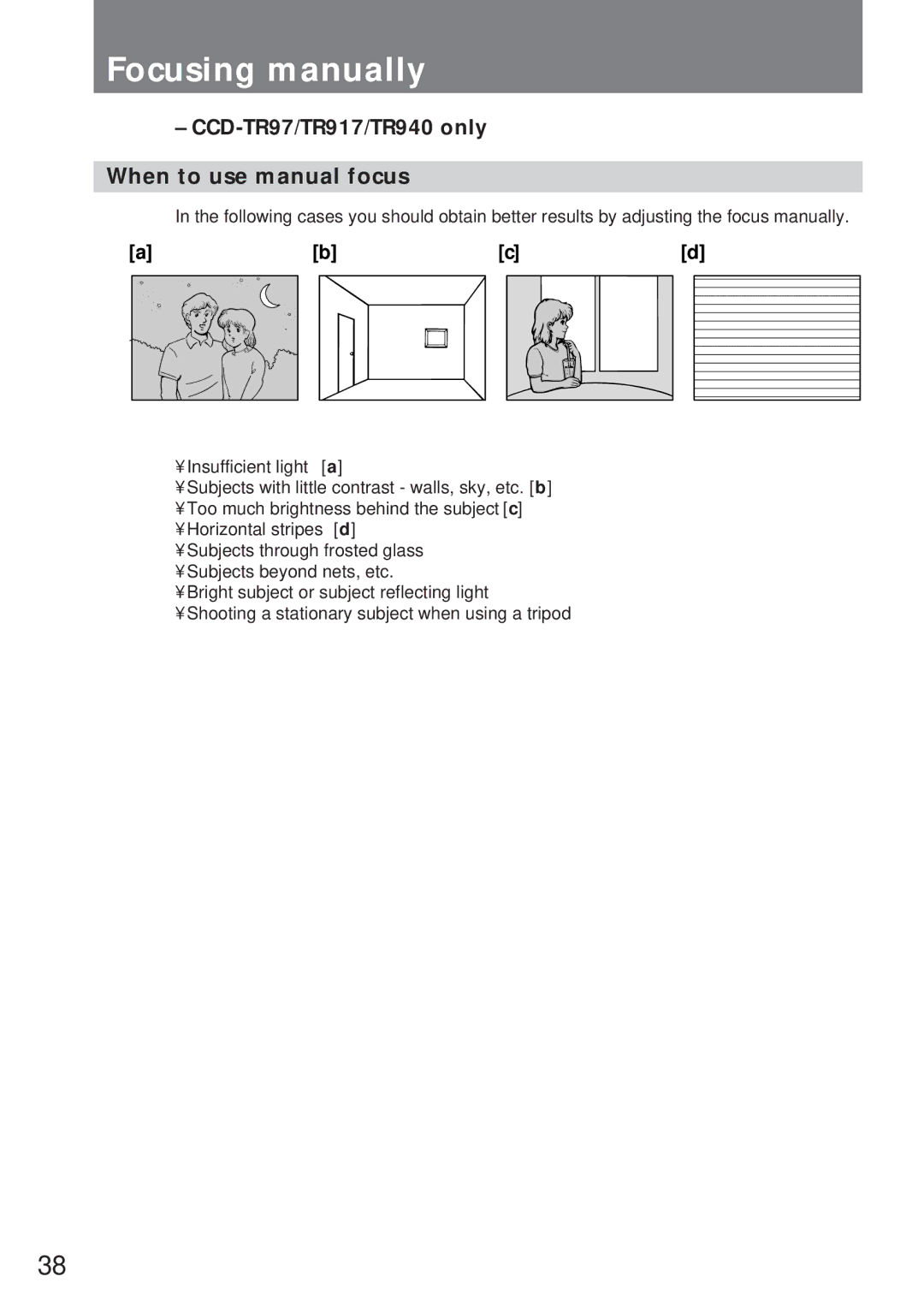 Sony CCD-TR940, CCD-TR57 operating instructions Focusing manually, CCD-TR97/TR917/TR940 only When to use manual focus 