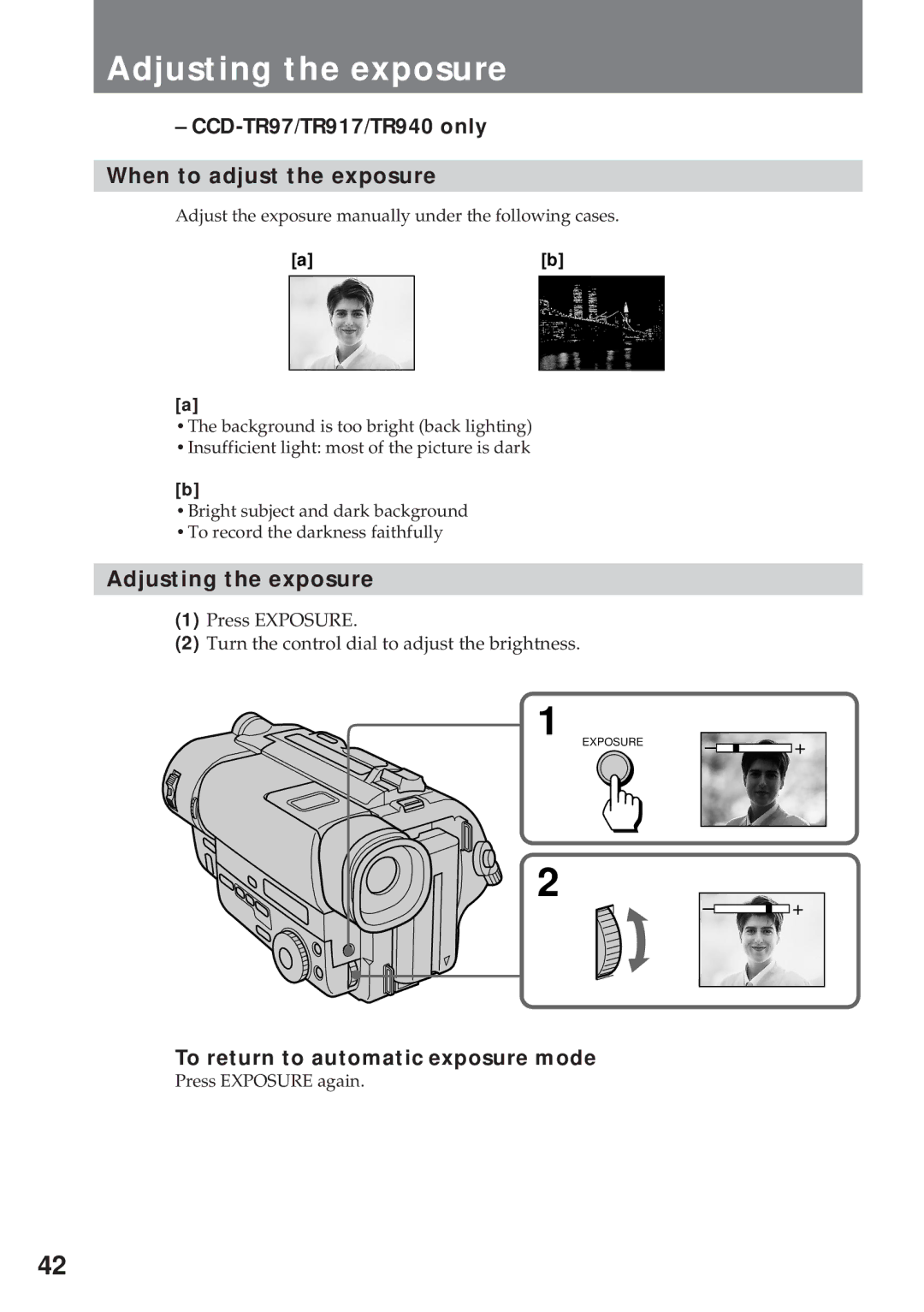 Sony CCD-TR940, CCD-TR57 Adjusting the exposure, CCD-TR97/TR917/TR940 only When to adjust the exposure 