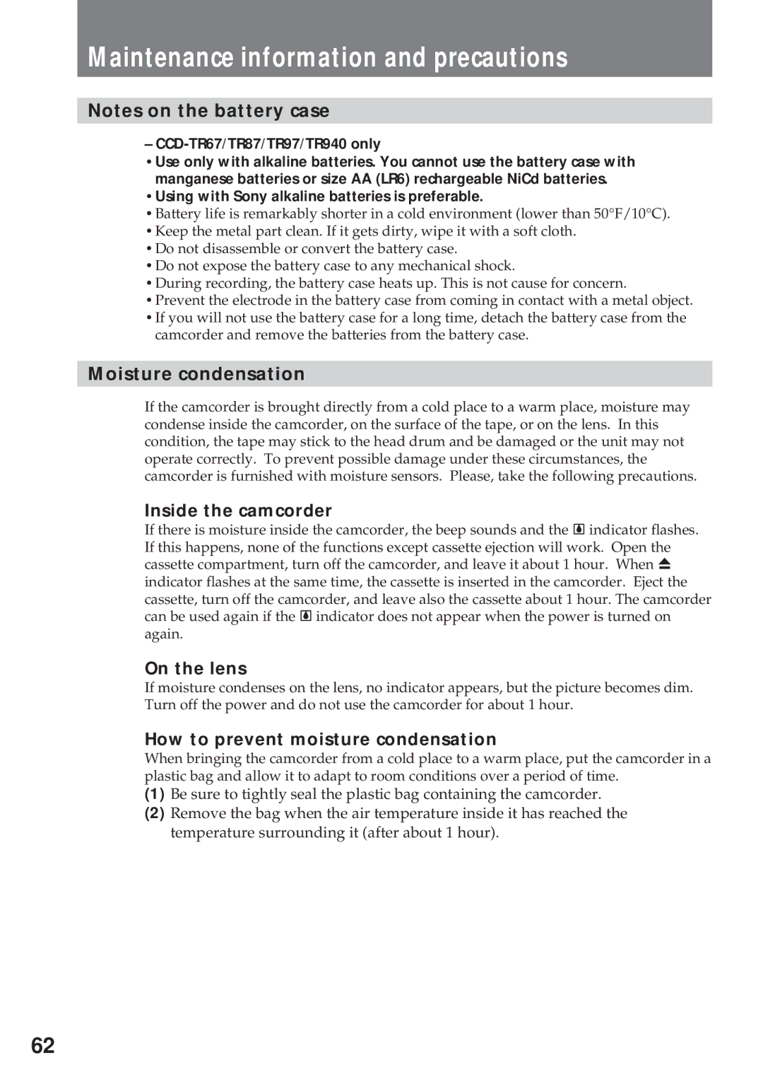 Sony CCD-TR940, CCD-TR57 Maintenance information and precautions, Moisture condensation, Inside the camcorder, On the lens 