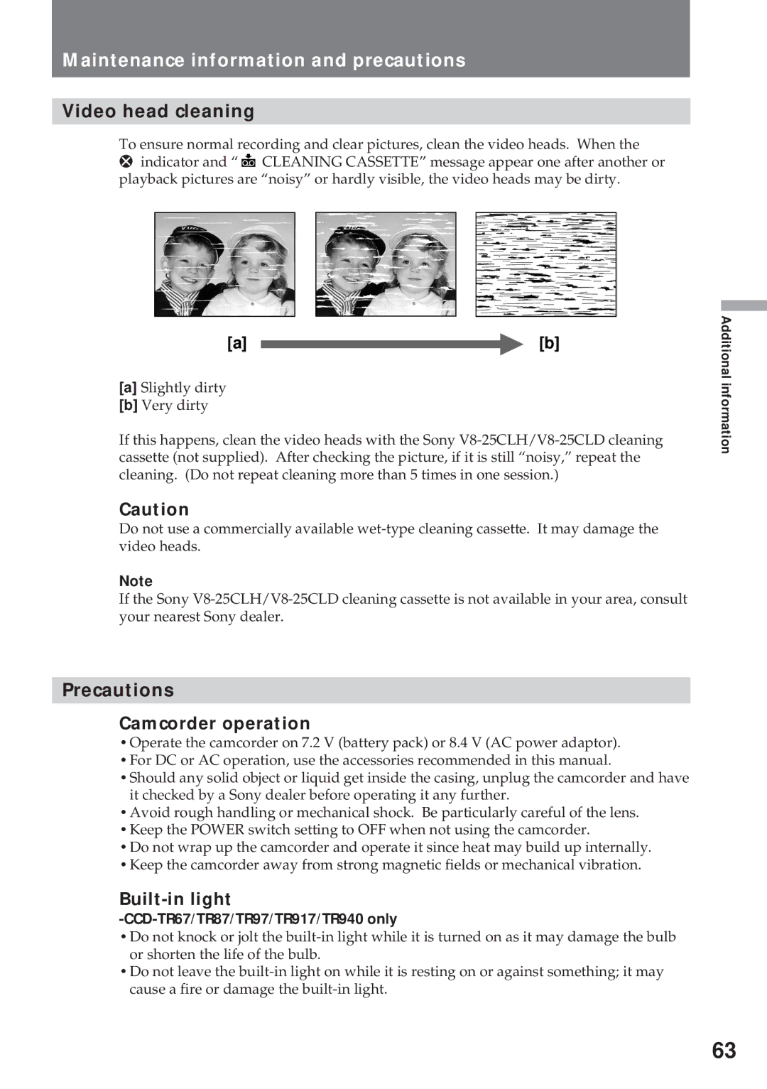 Sony CCD-TR57, CCD-TR940 Maintenance information and precautions, Video head cleaning, Precautions Camcorder operation 