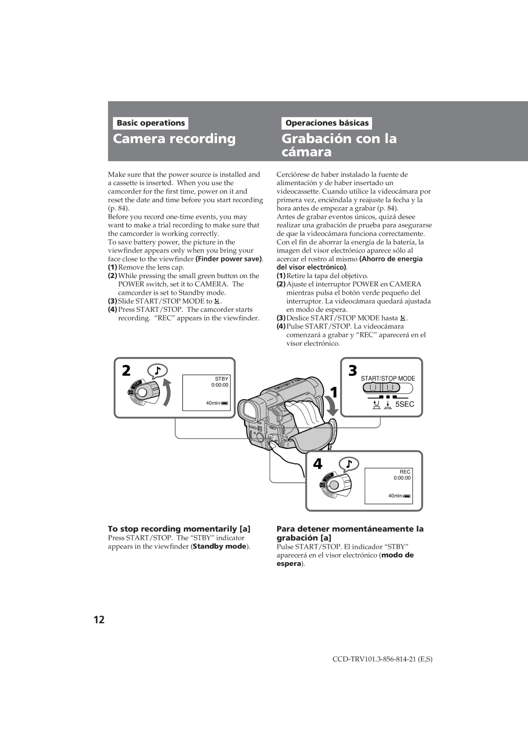 Sony CCD-TRV101 Camera recording, Grabación con la cámara, Basic operations, Operaciones básicas, Grabación a 