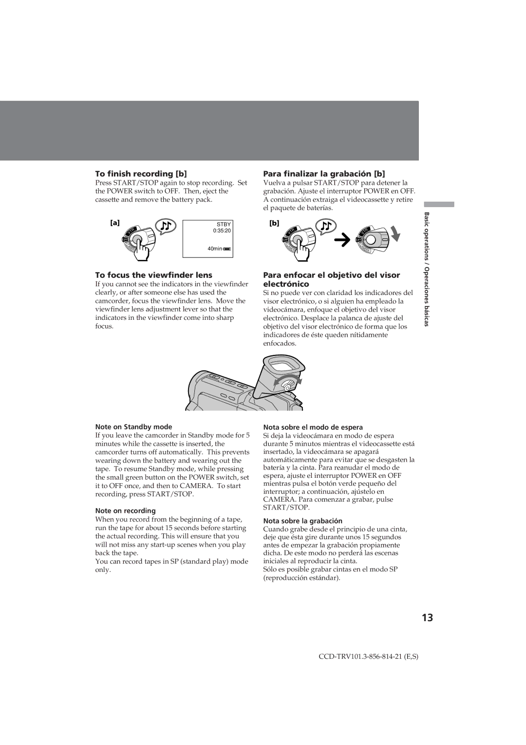 Sony CCD-TRV101 operating instructions To finish recording b, To focus the viewfinder lens, Para finalizar la grabación b 