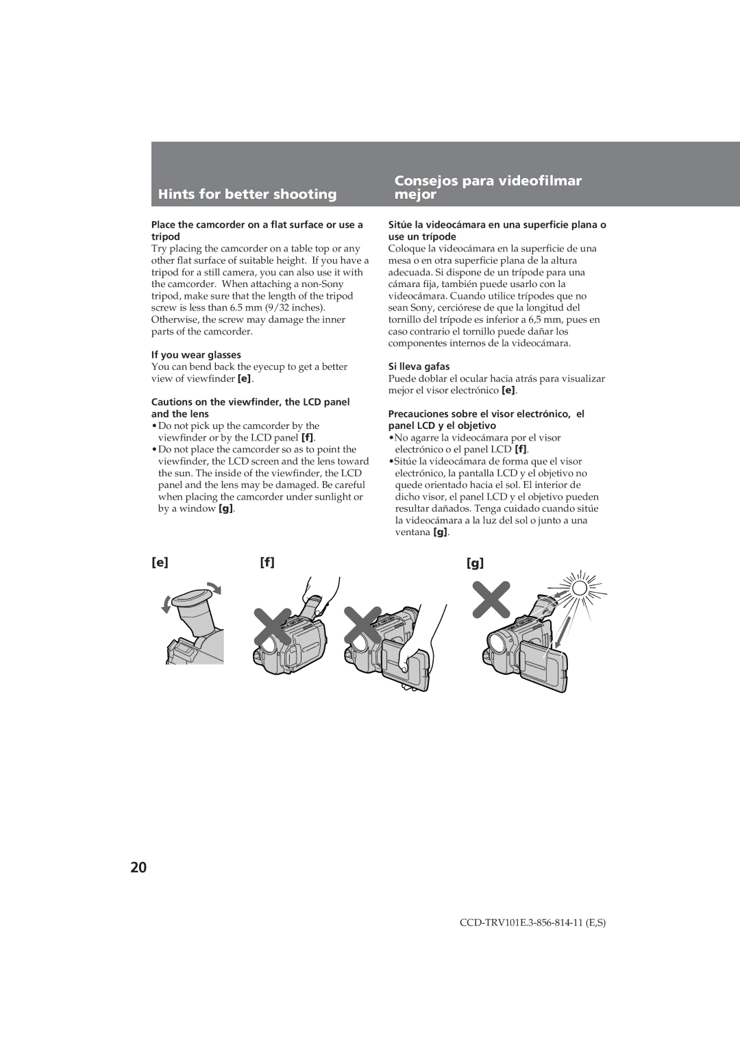 Sony CCD-TRV101E Consejos para videofilmar, Hints for better shooting Mejor, If you wear glasses, Si lleva gafas 