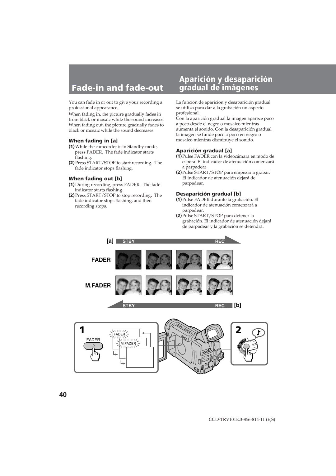 Sony CCD-TRV101E Fade-in and fade-out, When fading in a, When fading out b, Aparición gradual a, Desaparición gradual b 