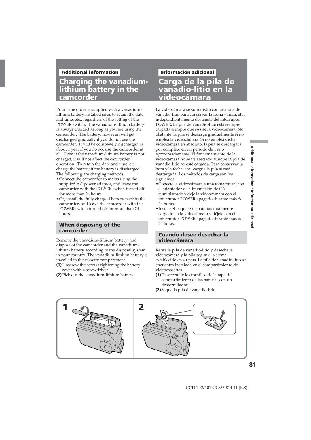 Sony CCD-TRV101E Carga de la pila de vanadio-litio en la videocámara, When disposing Camcorder, Additional information 