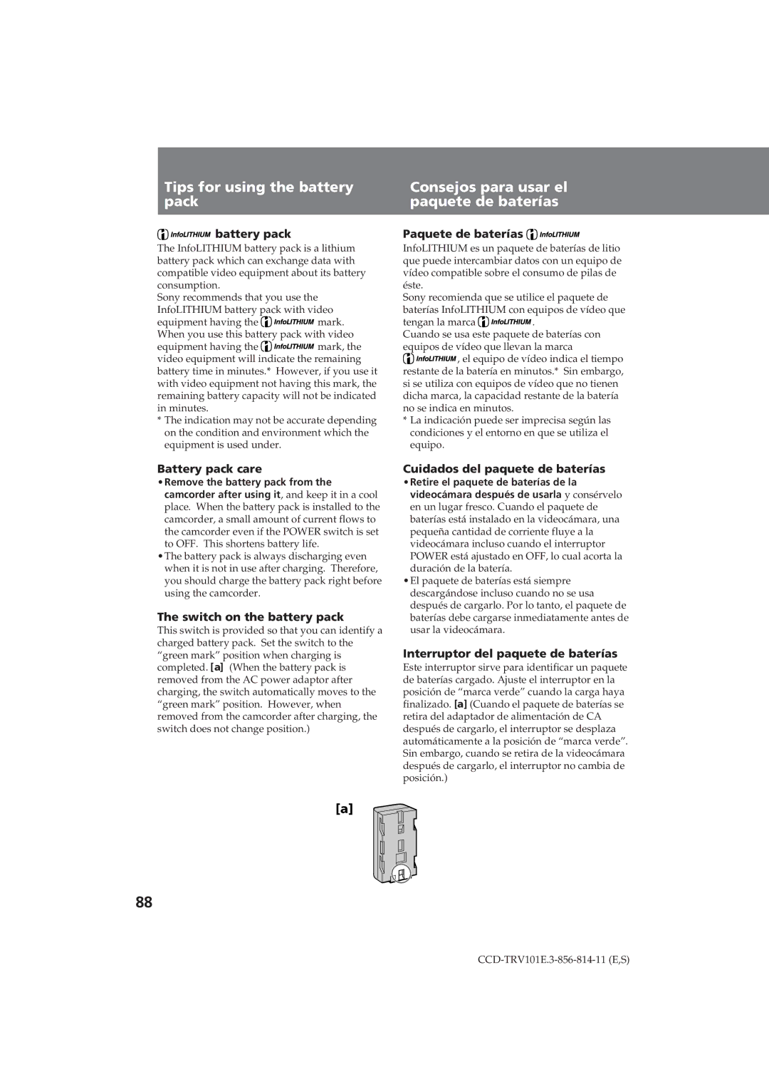 Sony CCD-TRV101E Paquete de baterías, Battery pack care, Switch on the battery pack, Cuidados del paquete de baterías 