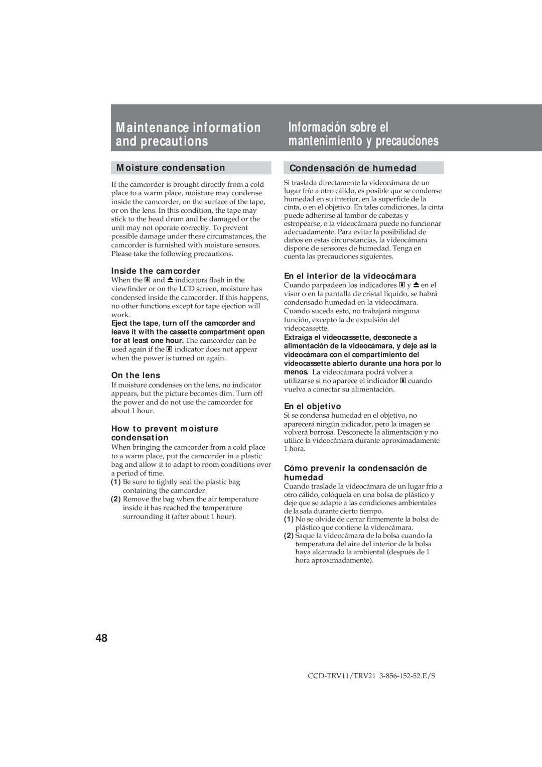 Sony CCD-TRV21 Información sobre el mantenimiento y precauciones, Moisture condensation, Condensación de humedad 