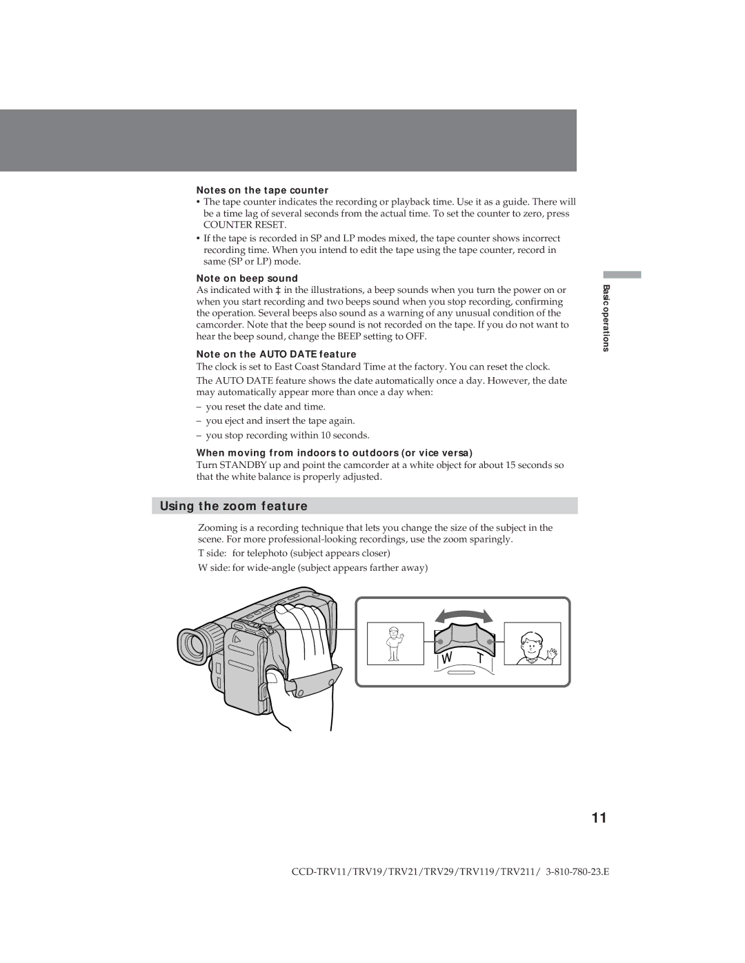 Sony CCD-TRV19, CCD-TRV29 operation manual Using the zoom feature, When moving from indoors to outdoors or vice versa 