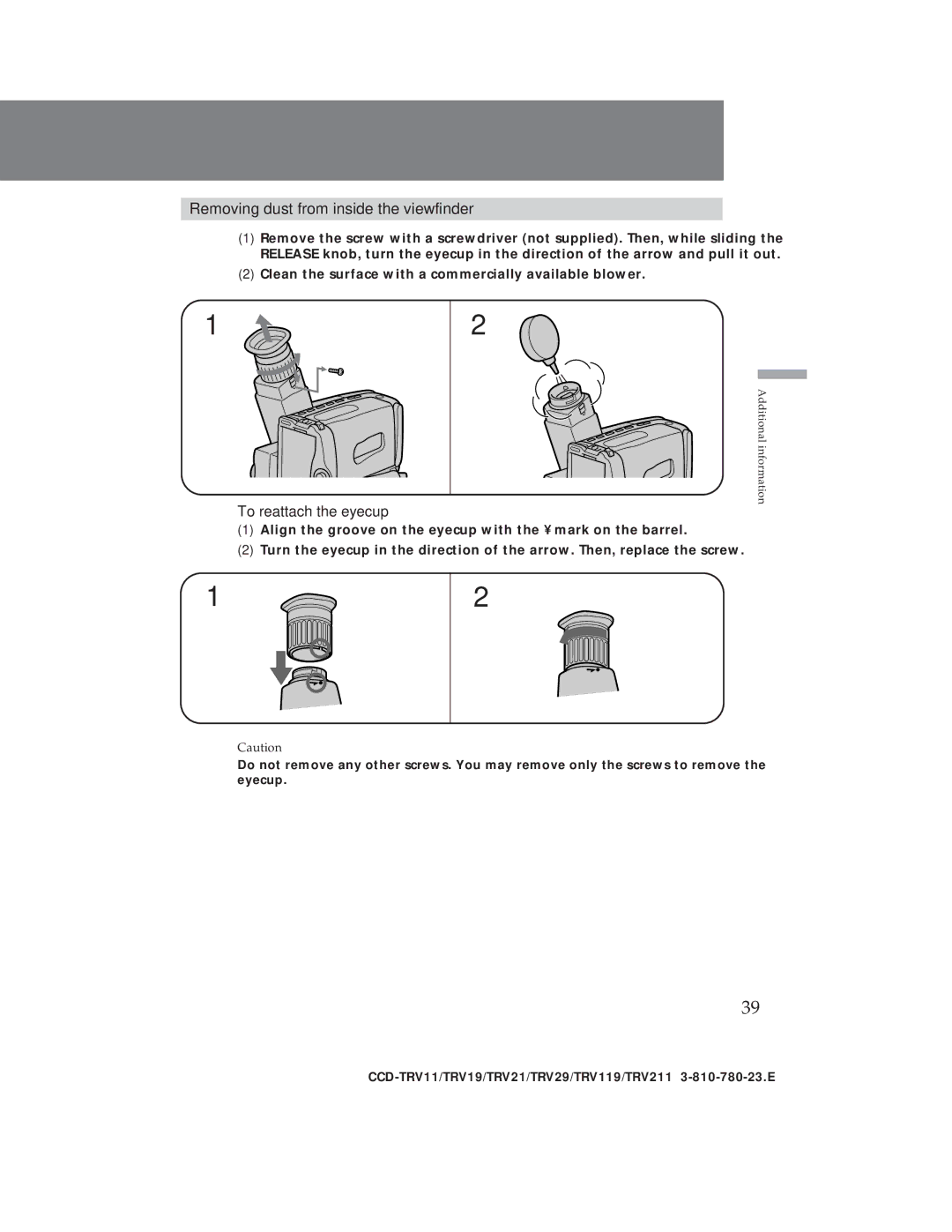 Sony CCD-TRV19, CCD-TRV29 operation manual Removing dust from inside the viewfinder, To reattach the eyecup 