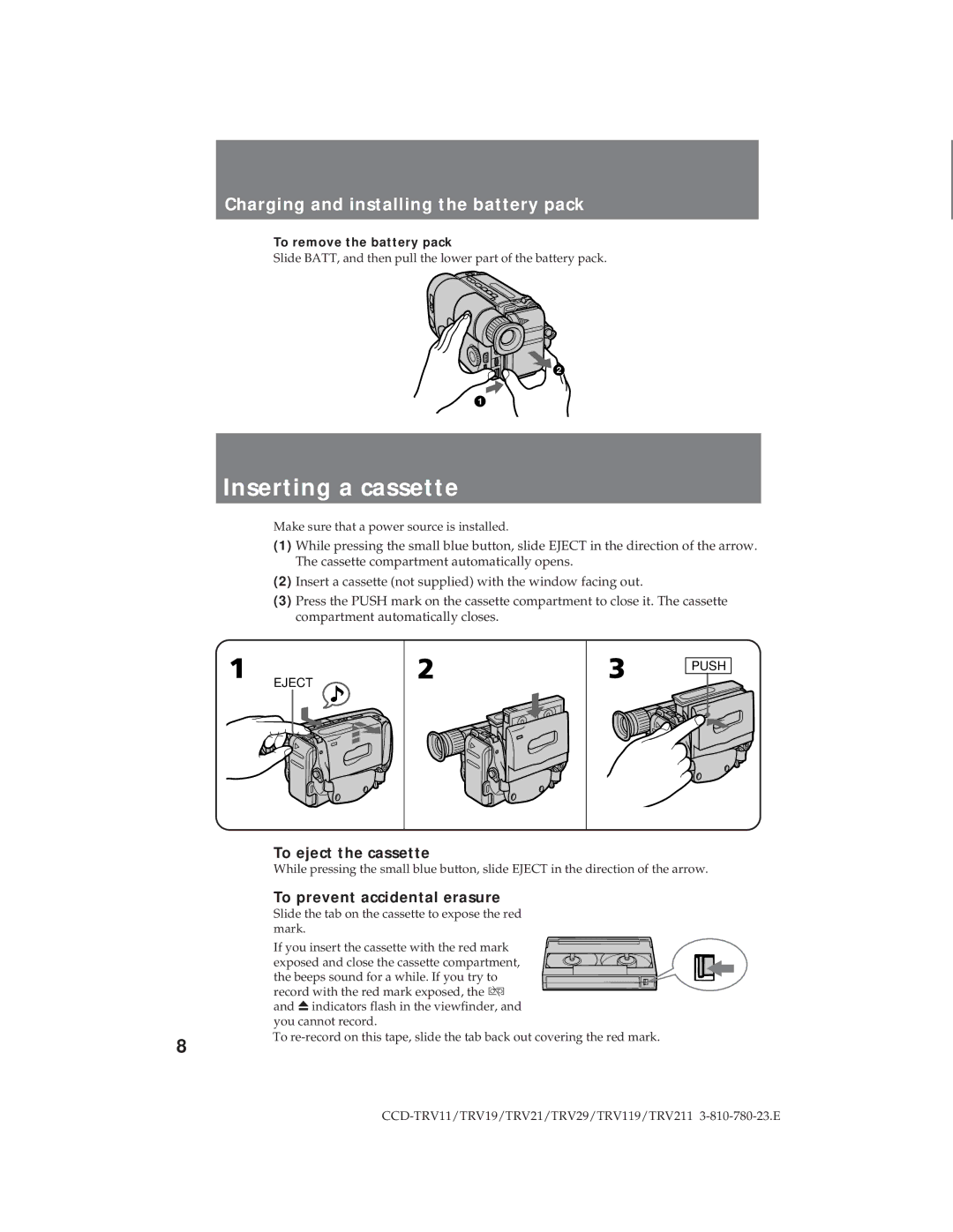 Sony CCD-TRV29, CCD-TRV19 Inserting a cassette, Charging and installing the battery pack, To eject the cassette 