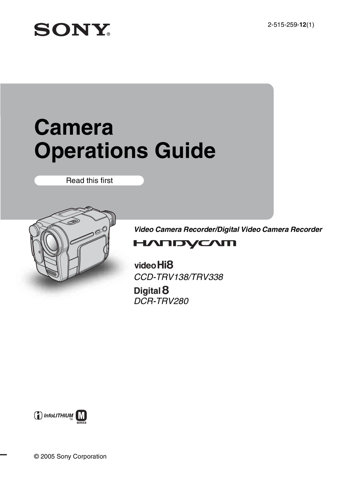 Sony CCD-TRV338 manual Camera Operations Guide 