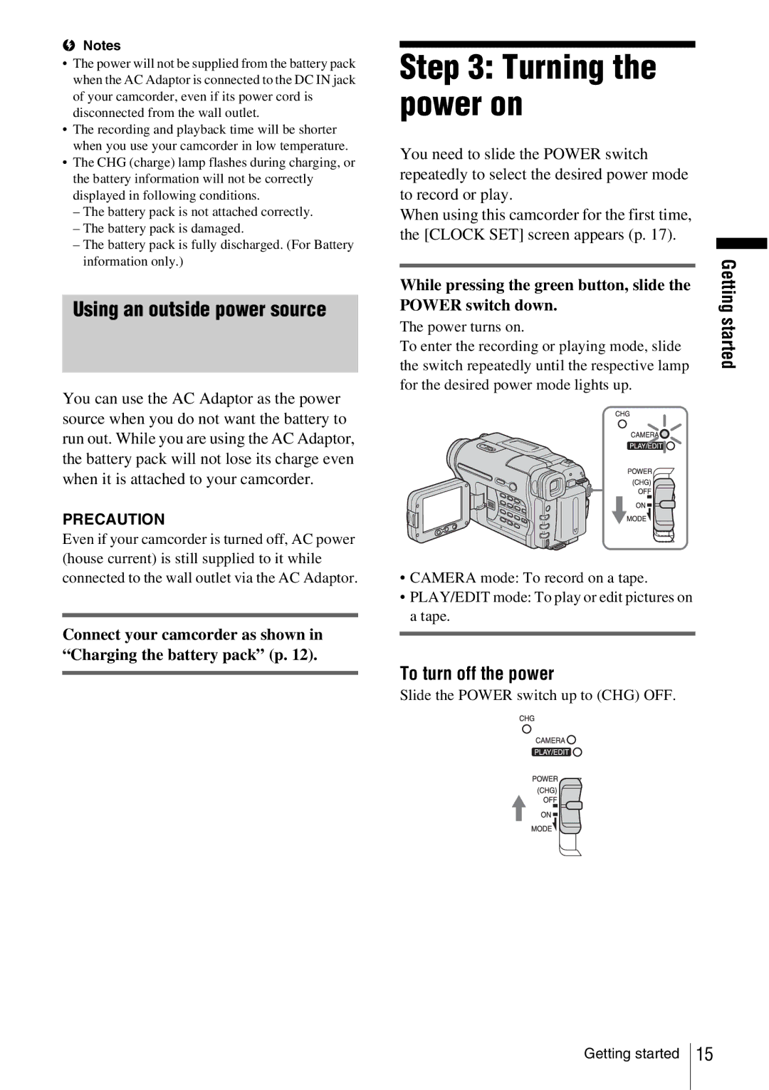 Sony CCD-TRV338 manual Turning the power on, Using an outside power source, To turn off the power 