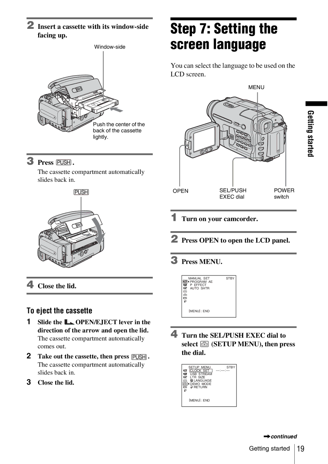 Sony CCD-TRV338 manual Setting the screen language, To eject the cassette, Insert a cassette with its window-side facing up 