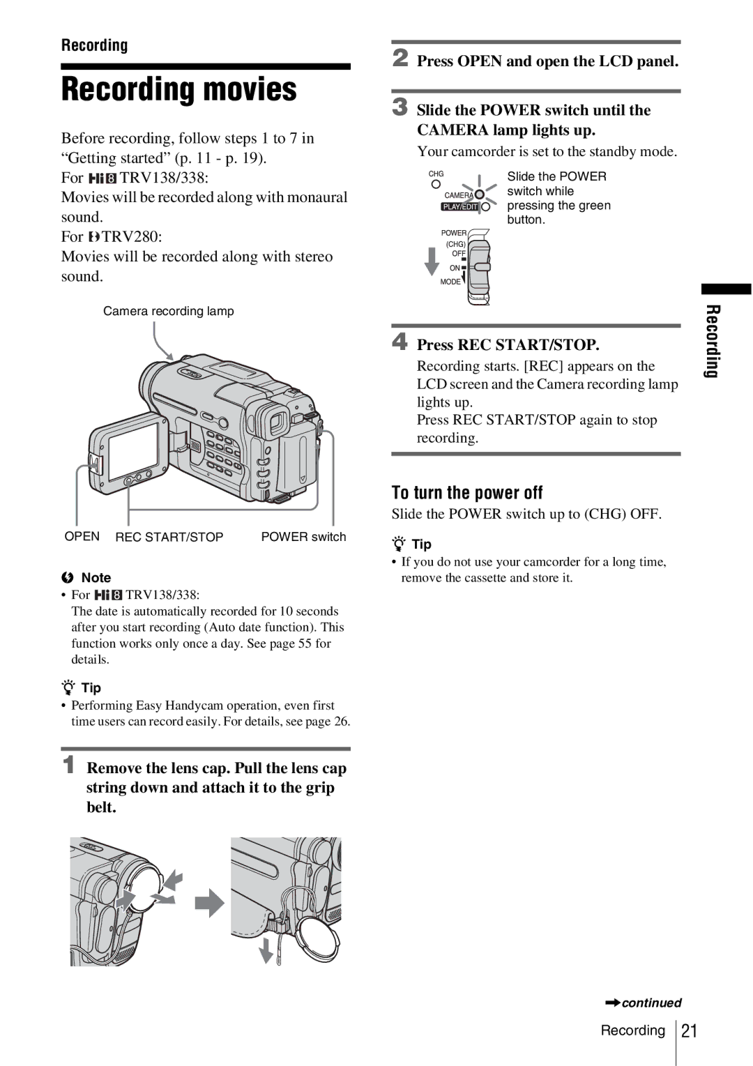 Sony CCD-TRV338 manual To turn the power off, Press REC START/STOP, Your camcorder is set to the standby mode 